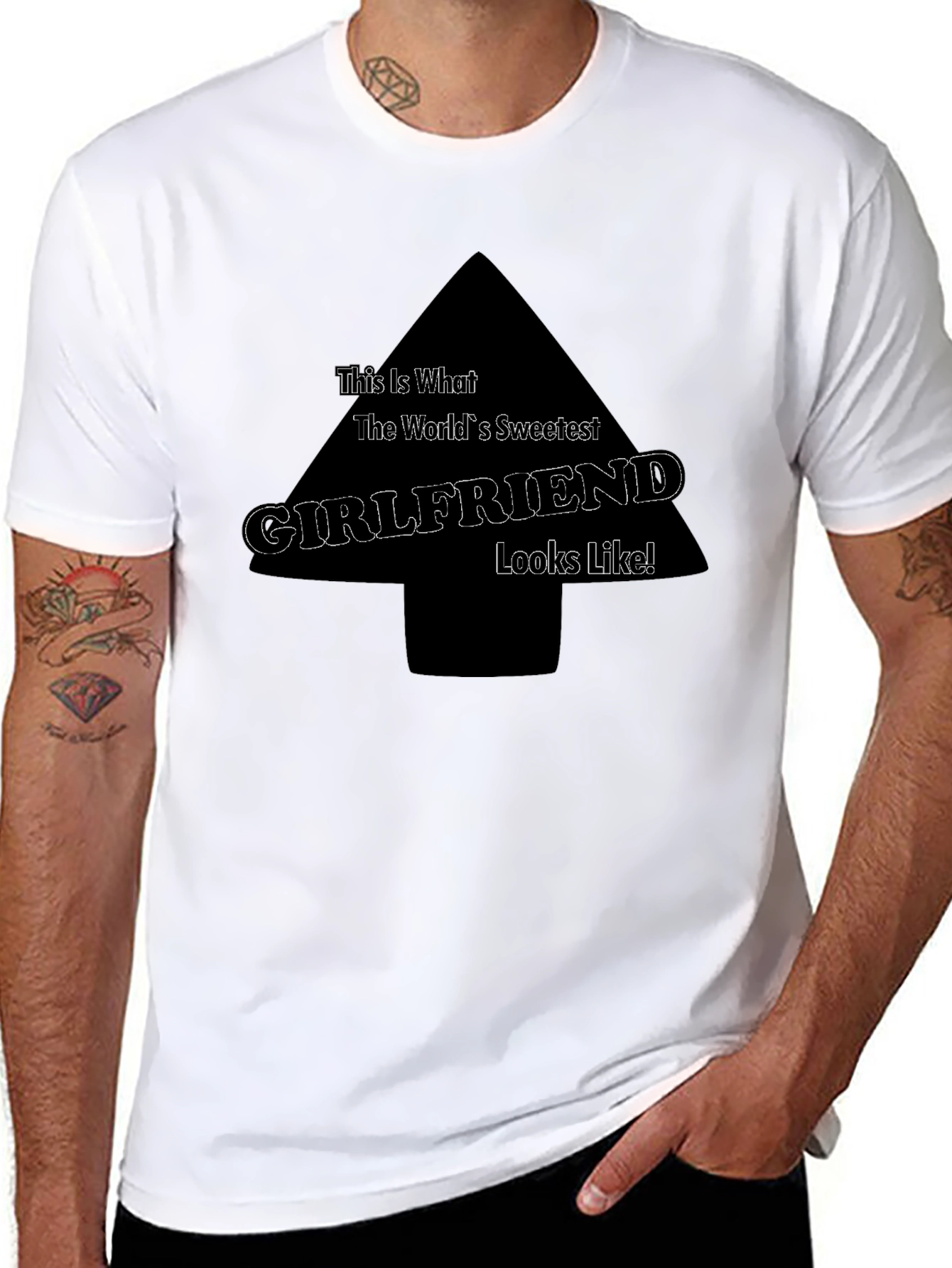 Sweetest Girlfriend T-Shirt - Funny Novelty Tee