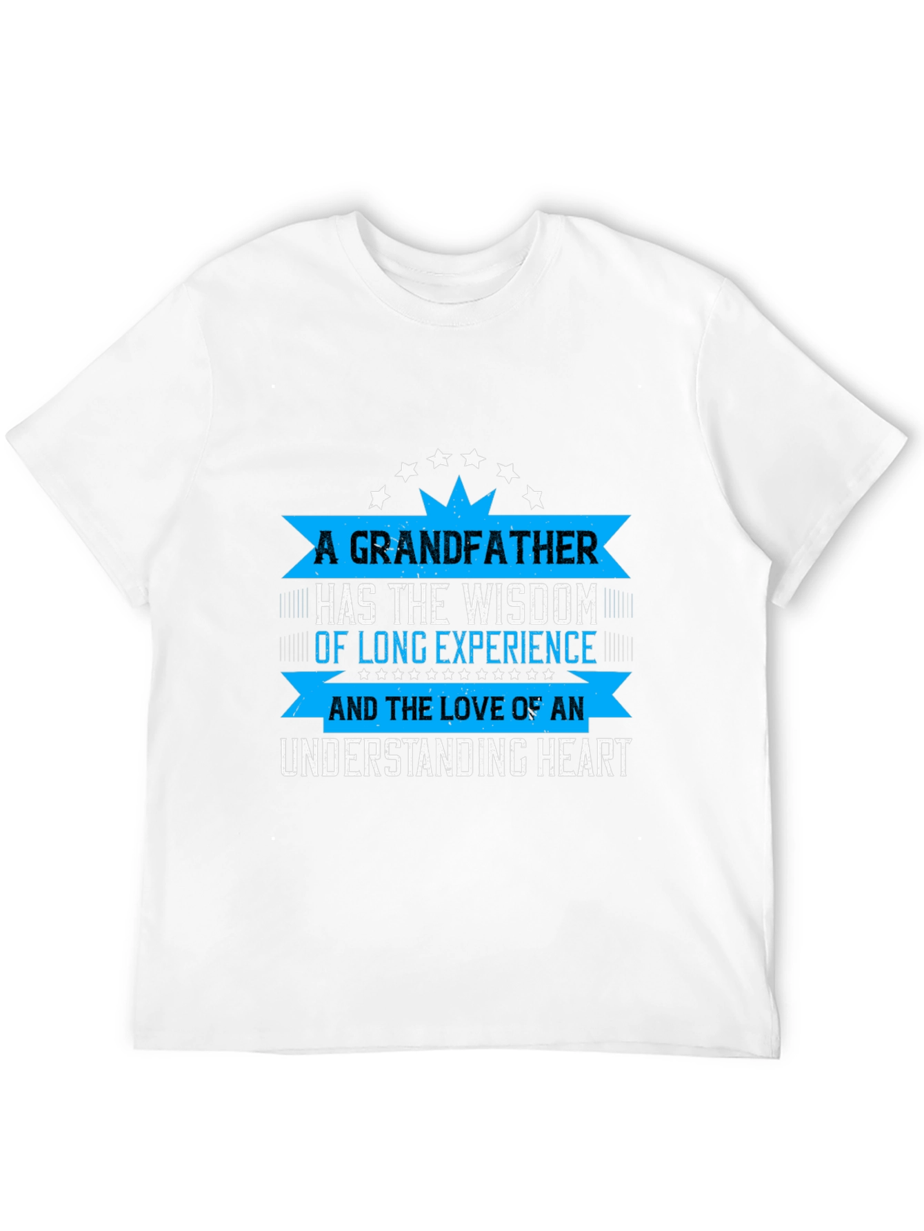 Grandfather Wisdom T-Shirt - Loving Heart Design