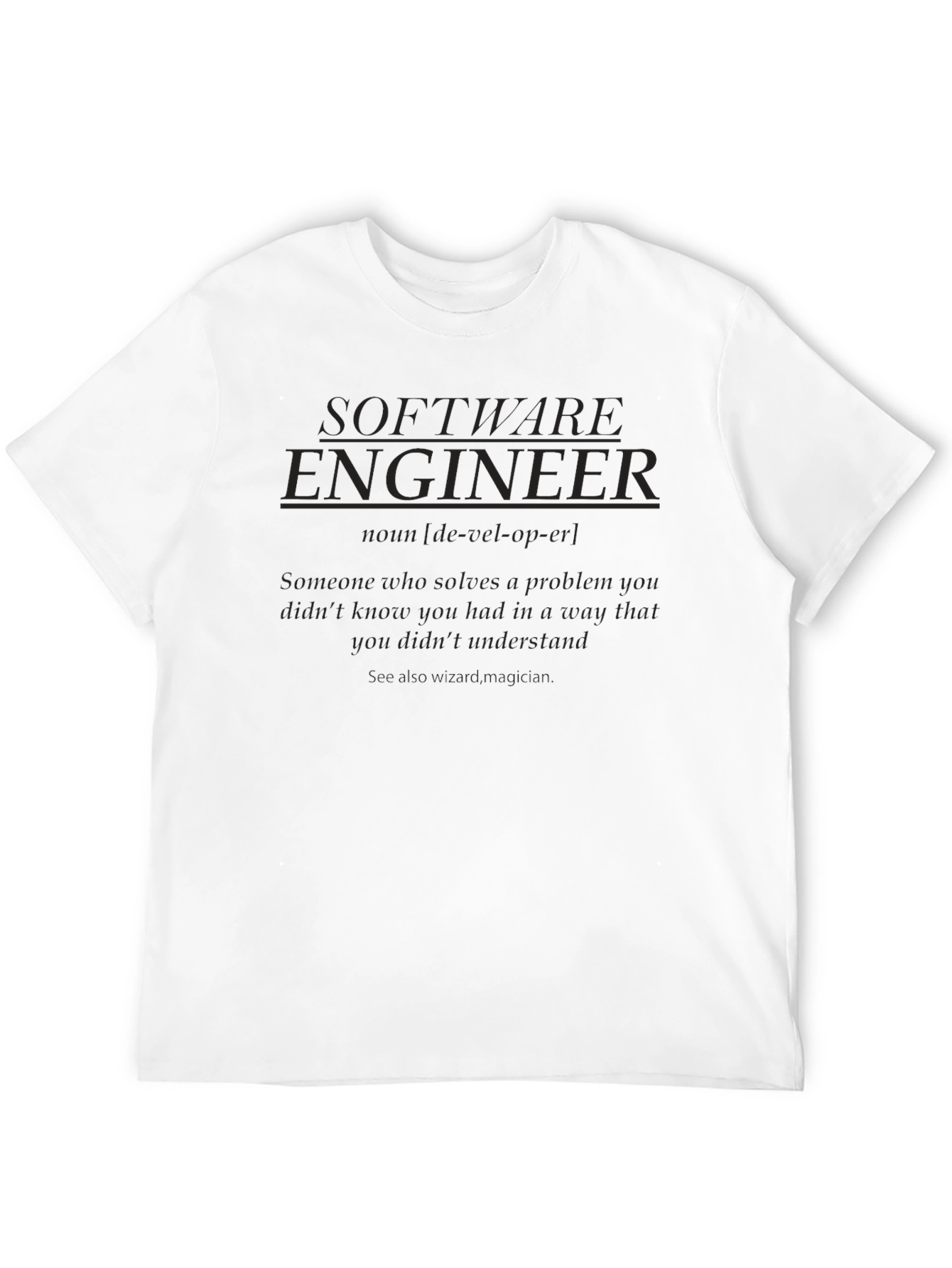 Software Engineer Definition T-Shirt