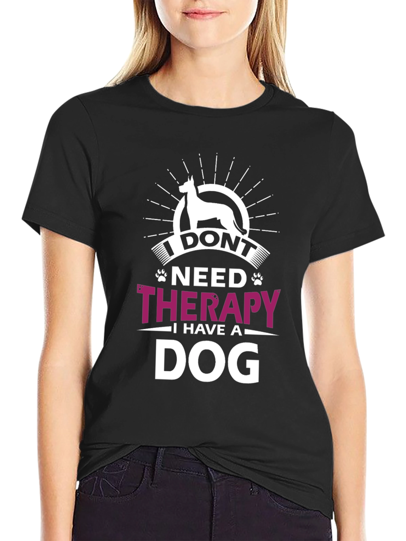 I Dont Need Therapy I Have A Dog T-Shirt