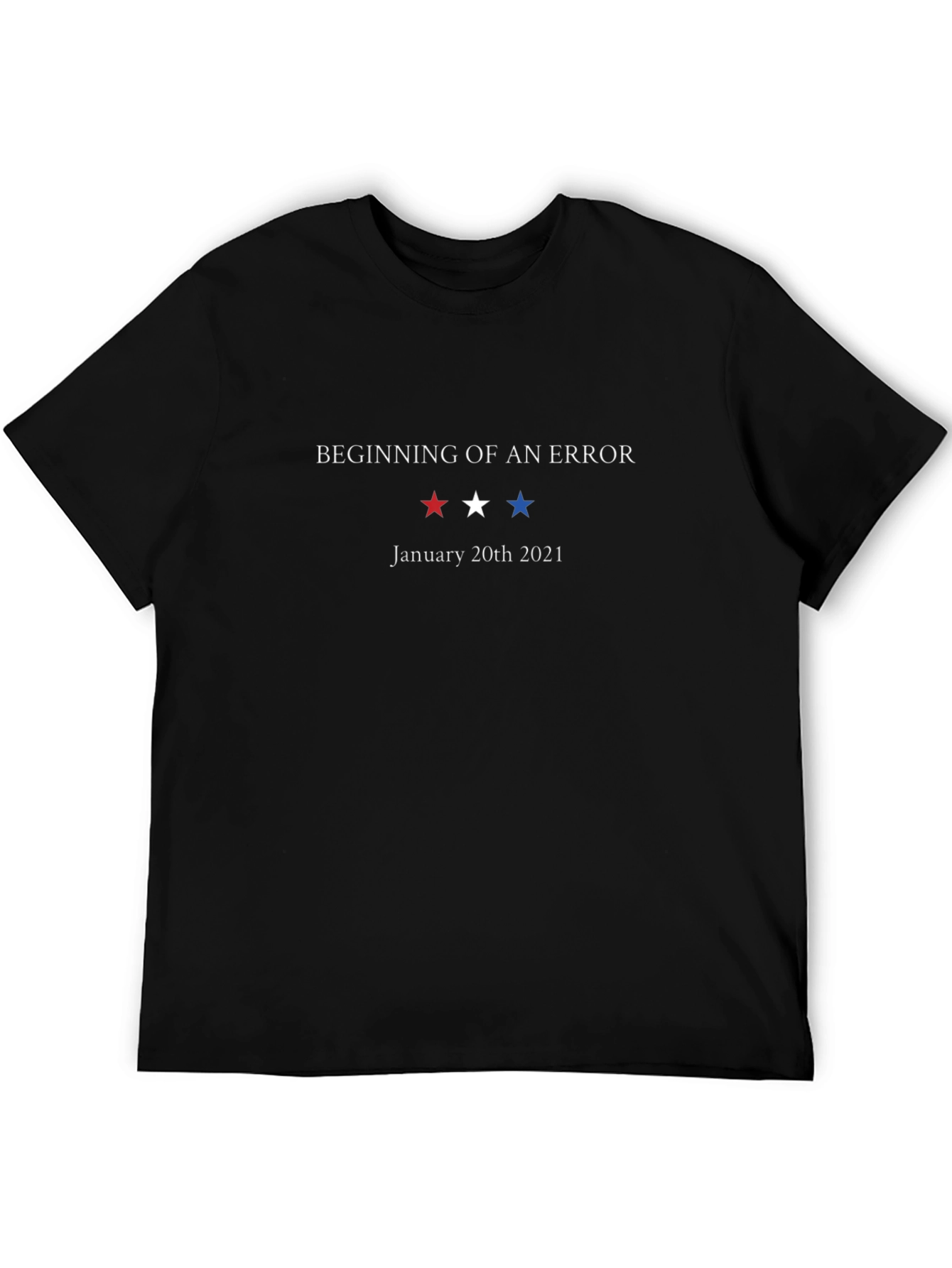 Beginning of an Error T-Shirt