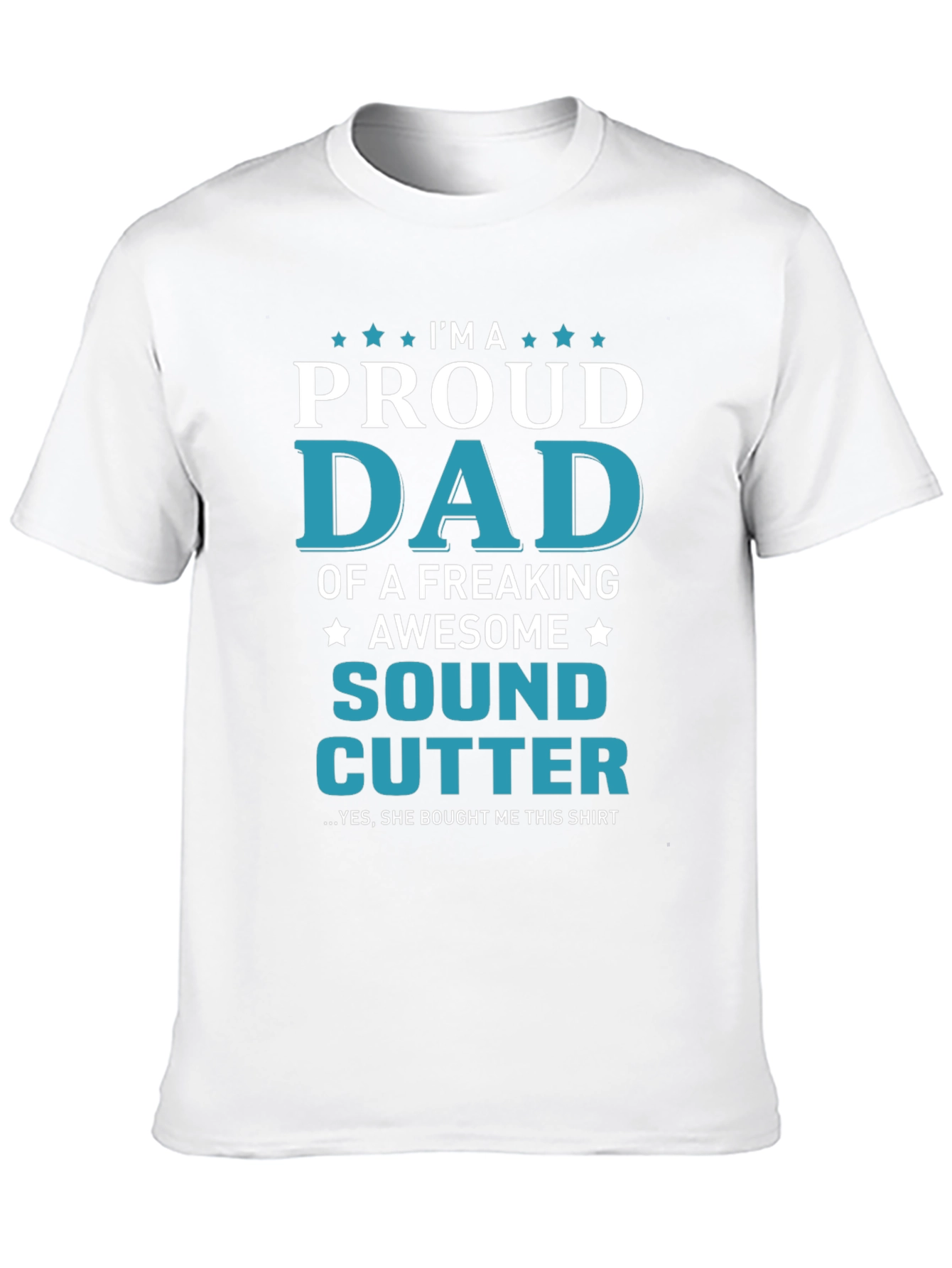 Proud Dad Sound Cutter Graphic Tee
