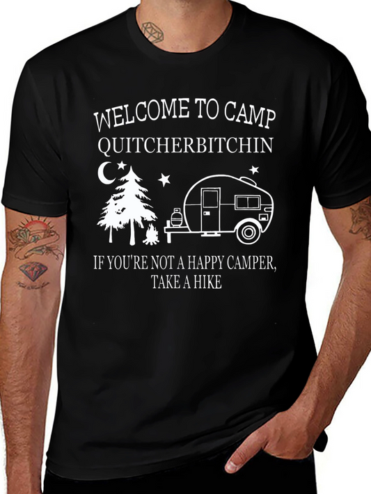 Camp Quitcherbitchin T-Shirt - Happy Camper