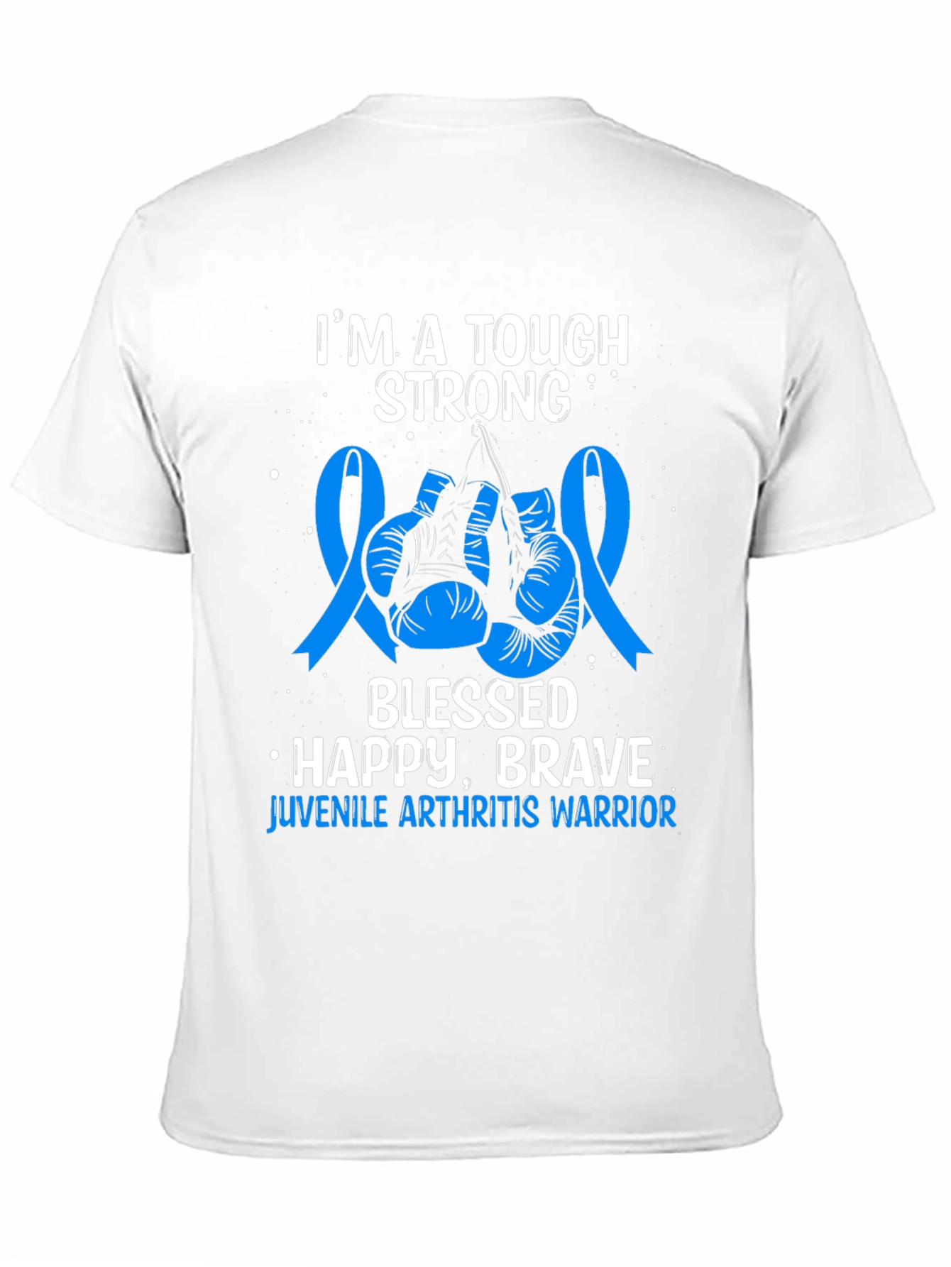 Tough Strong Juvenile Arthritis Warrior T-Shirt