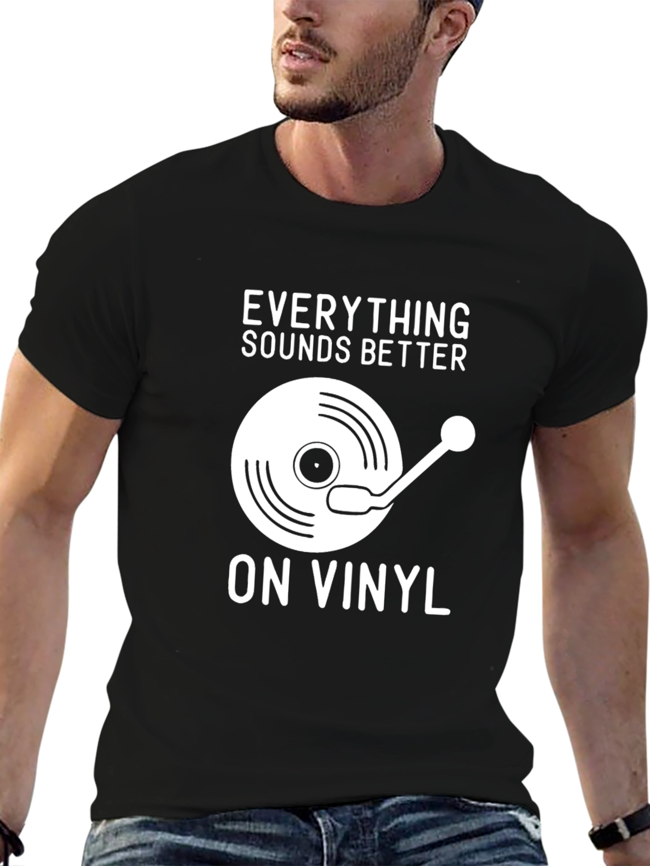 Everything Sounds Better On Vinyl Black T-Shirt
