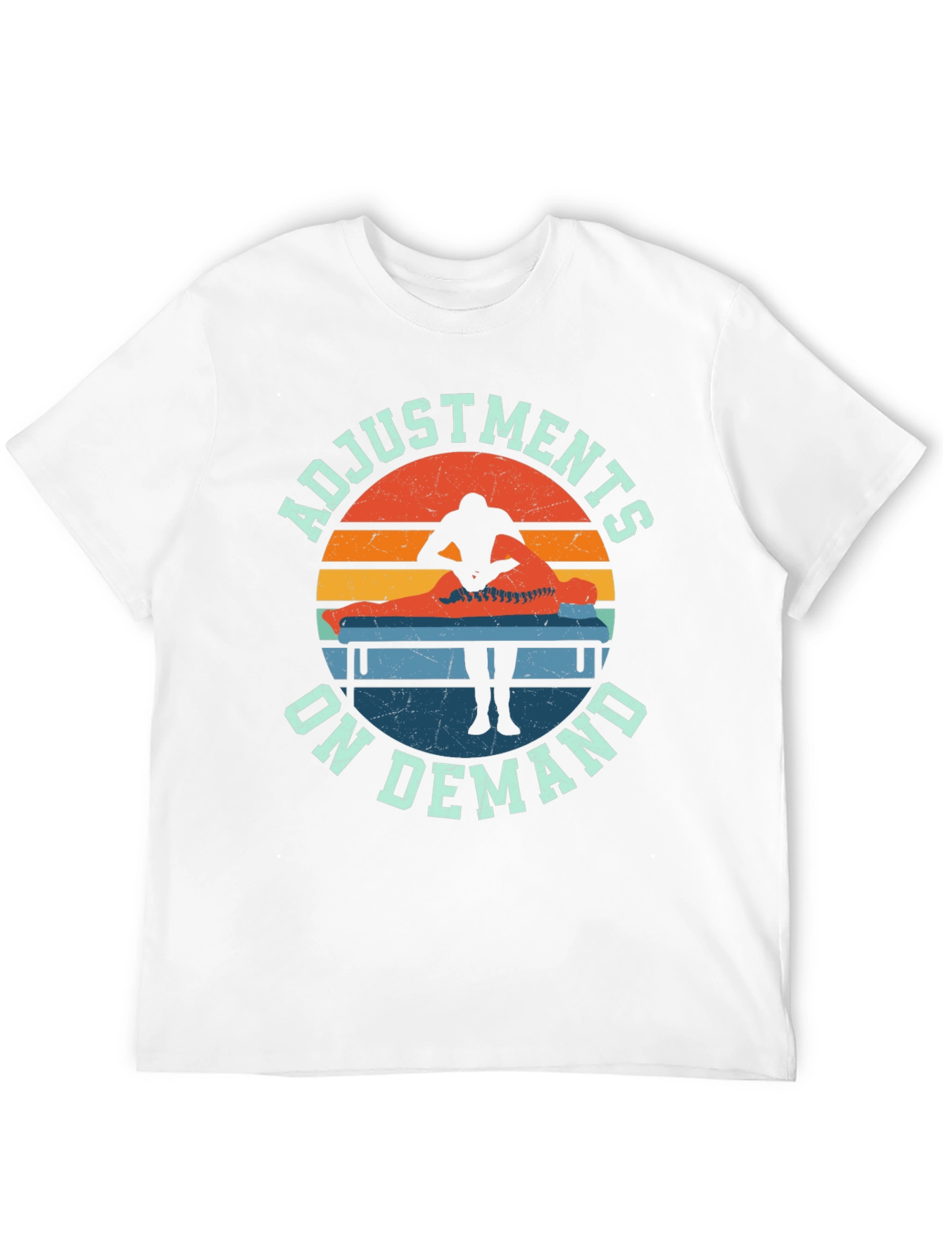 Adjustments On Demand T-Shirt - Chiropractic Design