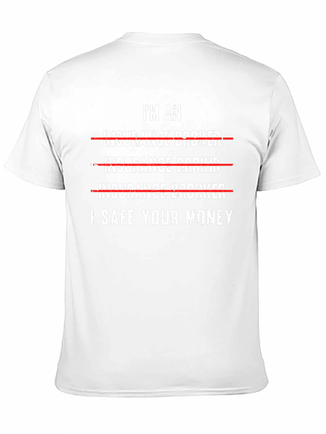 I Save Your Money T-Shirt