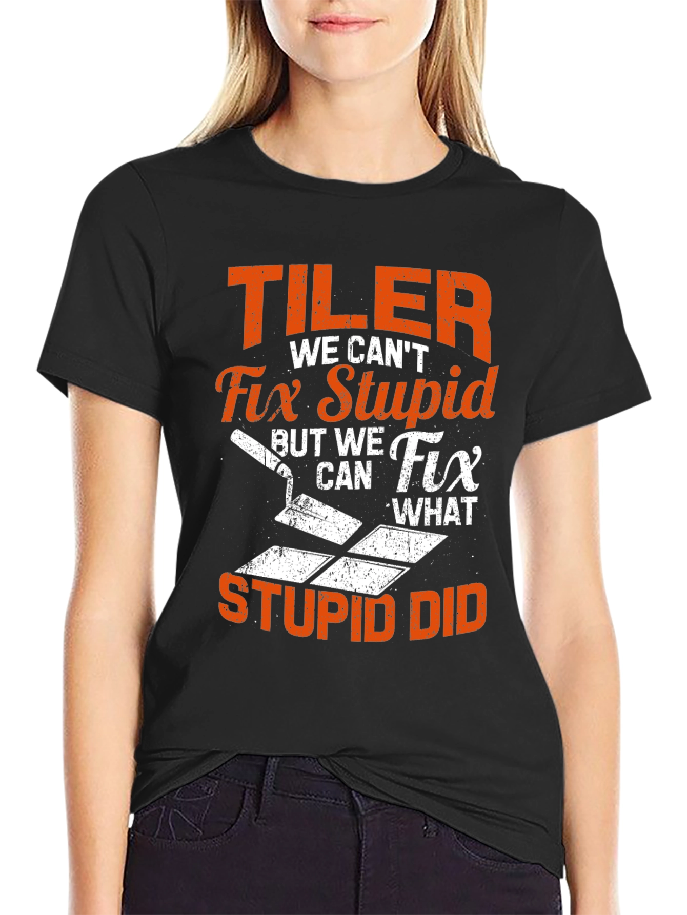 Funny Tiler T-Shirt: Fix Stupid