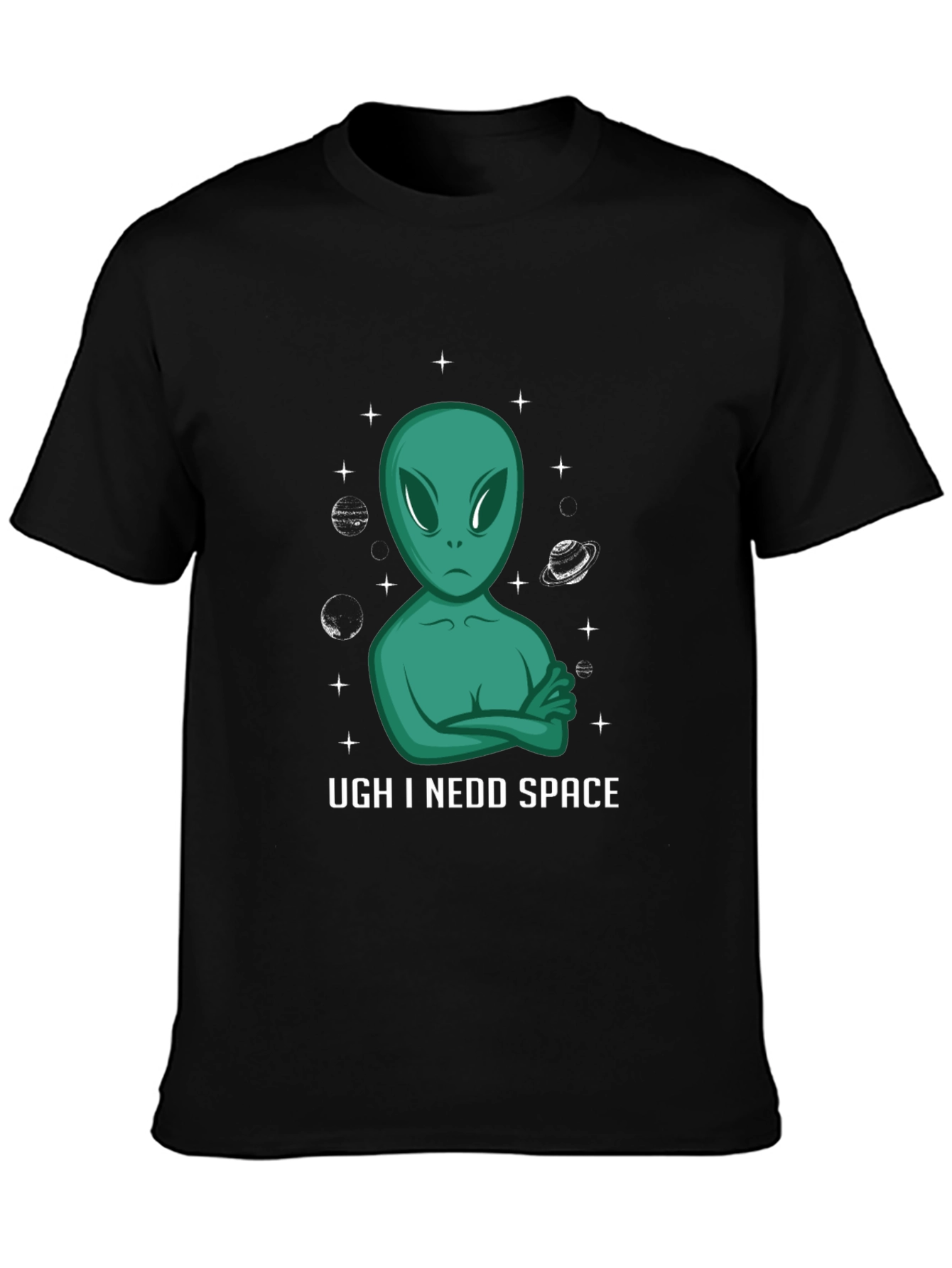 Ugh I Need Space Graphic Tee - Unisex