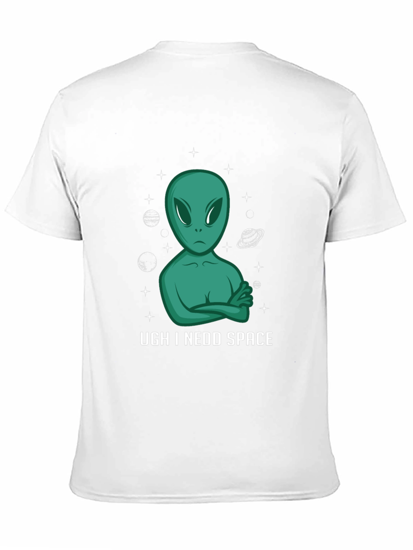 Ugh I Need Space Graphic Tee - Unisex