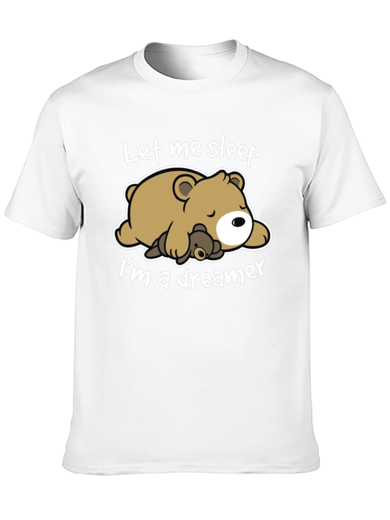 Let Me Sleep T-Shirt - Bear Dreamer Tee