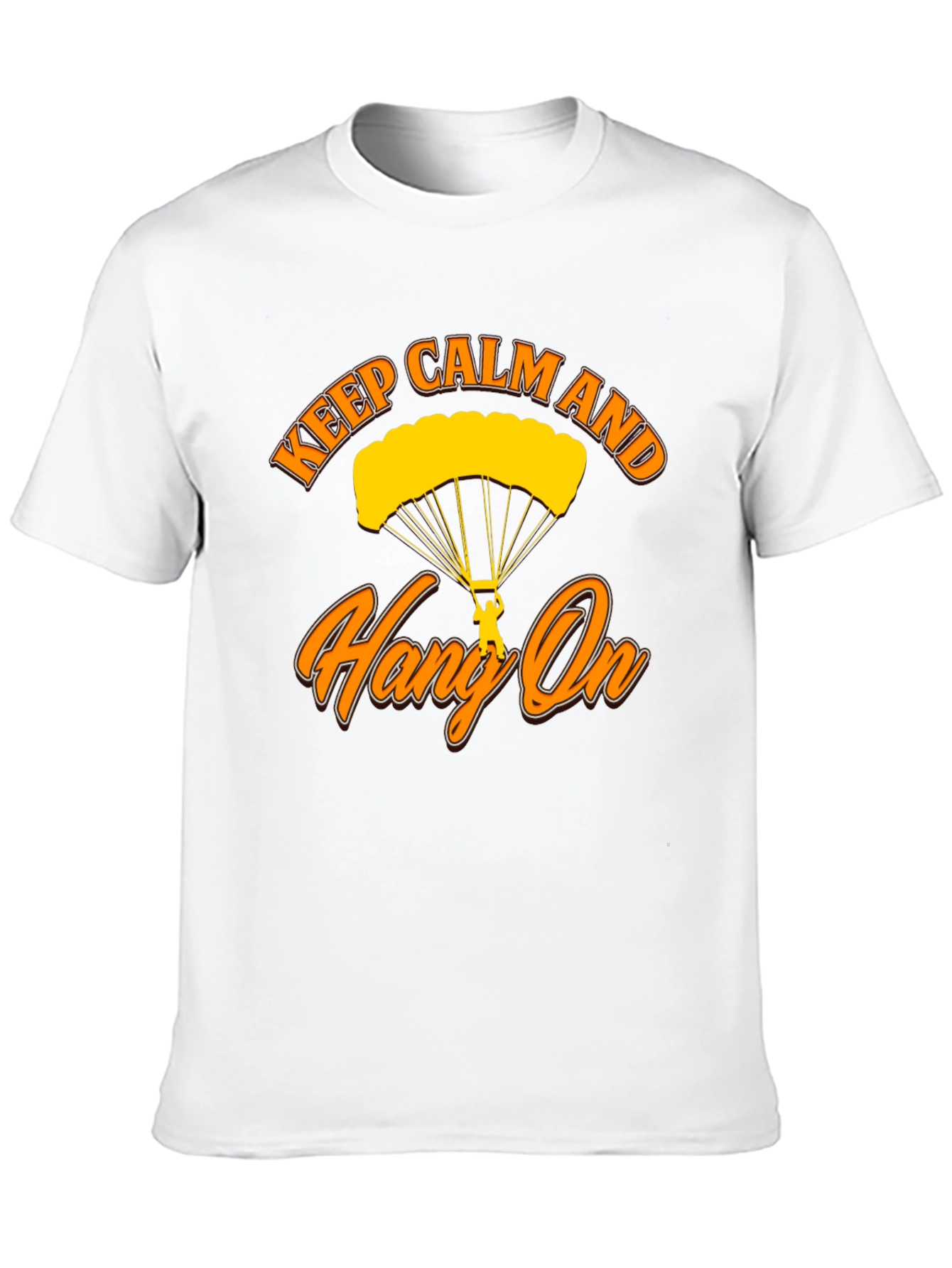 Keep Calm and Hang On T-Shirt