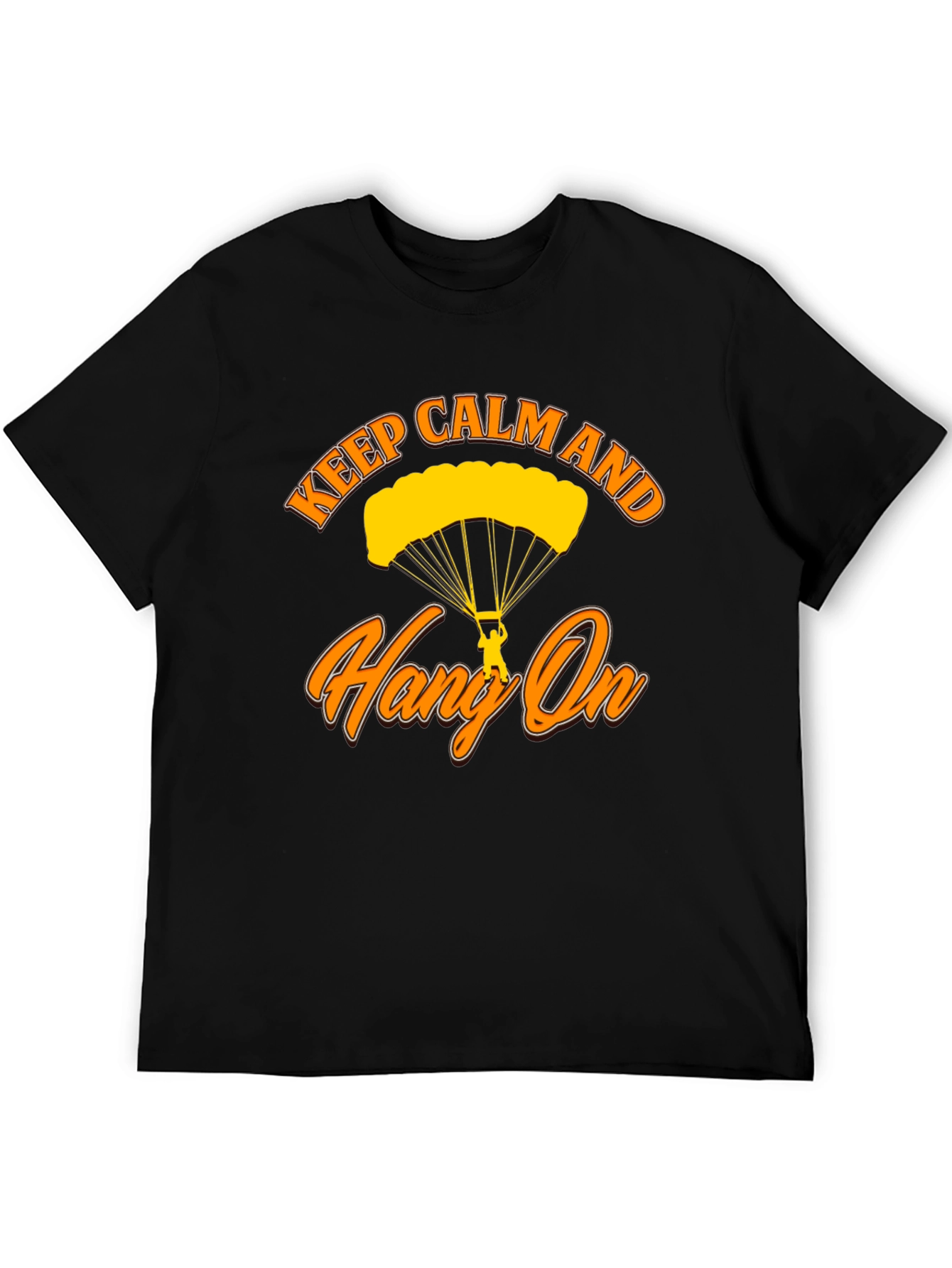 Keep Calm and Hang On T-Shirt