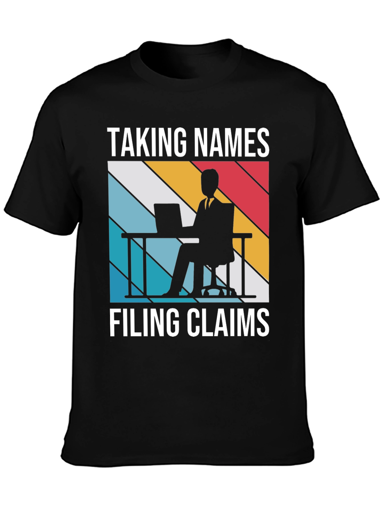 Taking Names Filing Claims T-Shirt