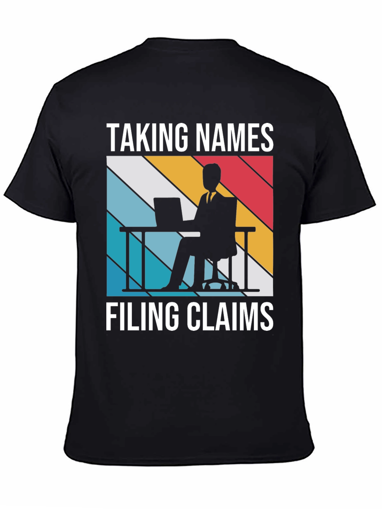 Taking Names Filing Claims T-Shirt