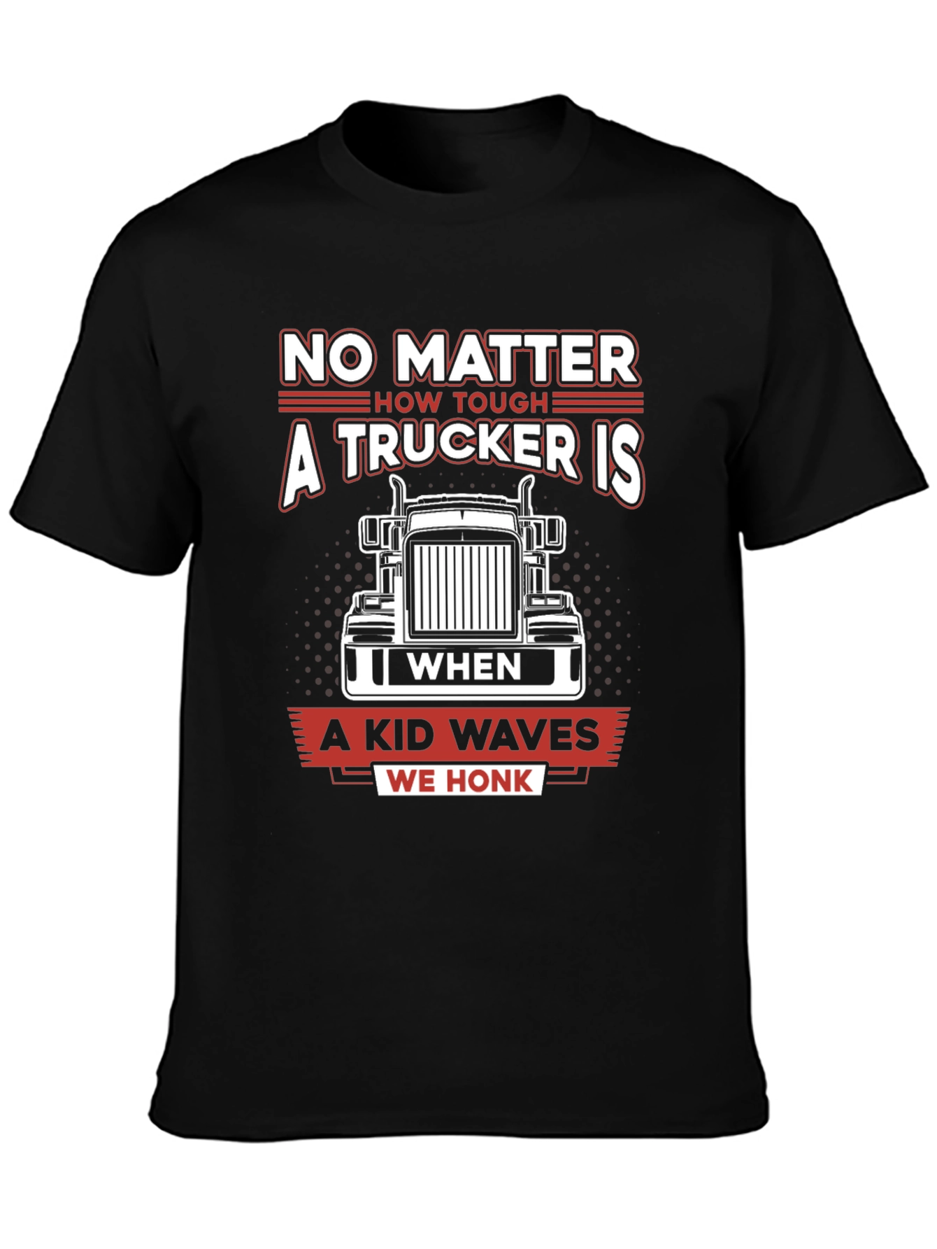 Trucker Tee - A Kid Waves We Honk!