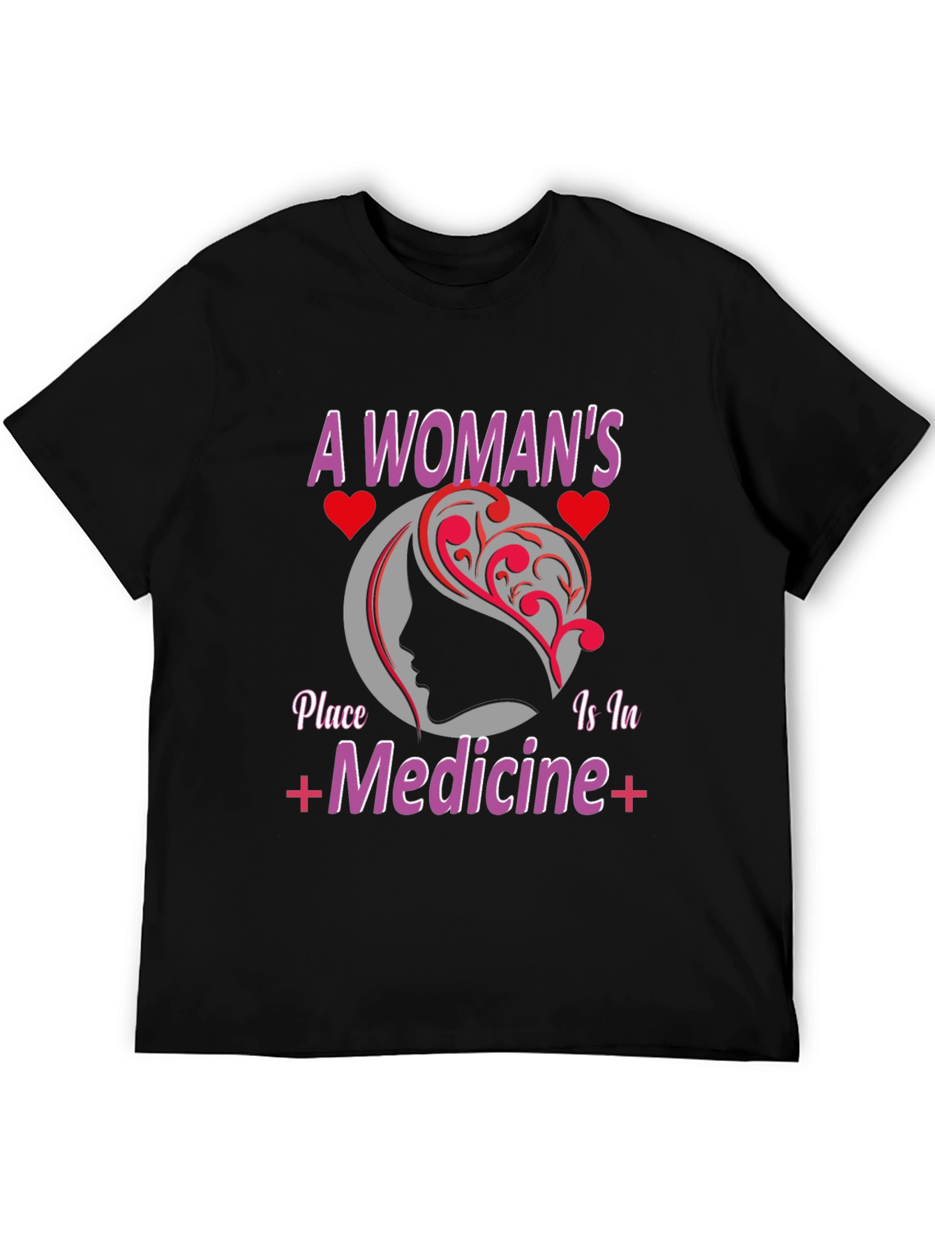 A Womans Place is in Medicine Graphic T-Shirt