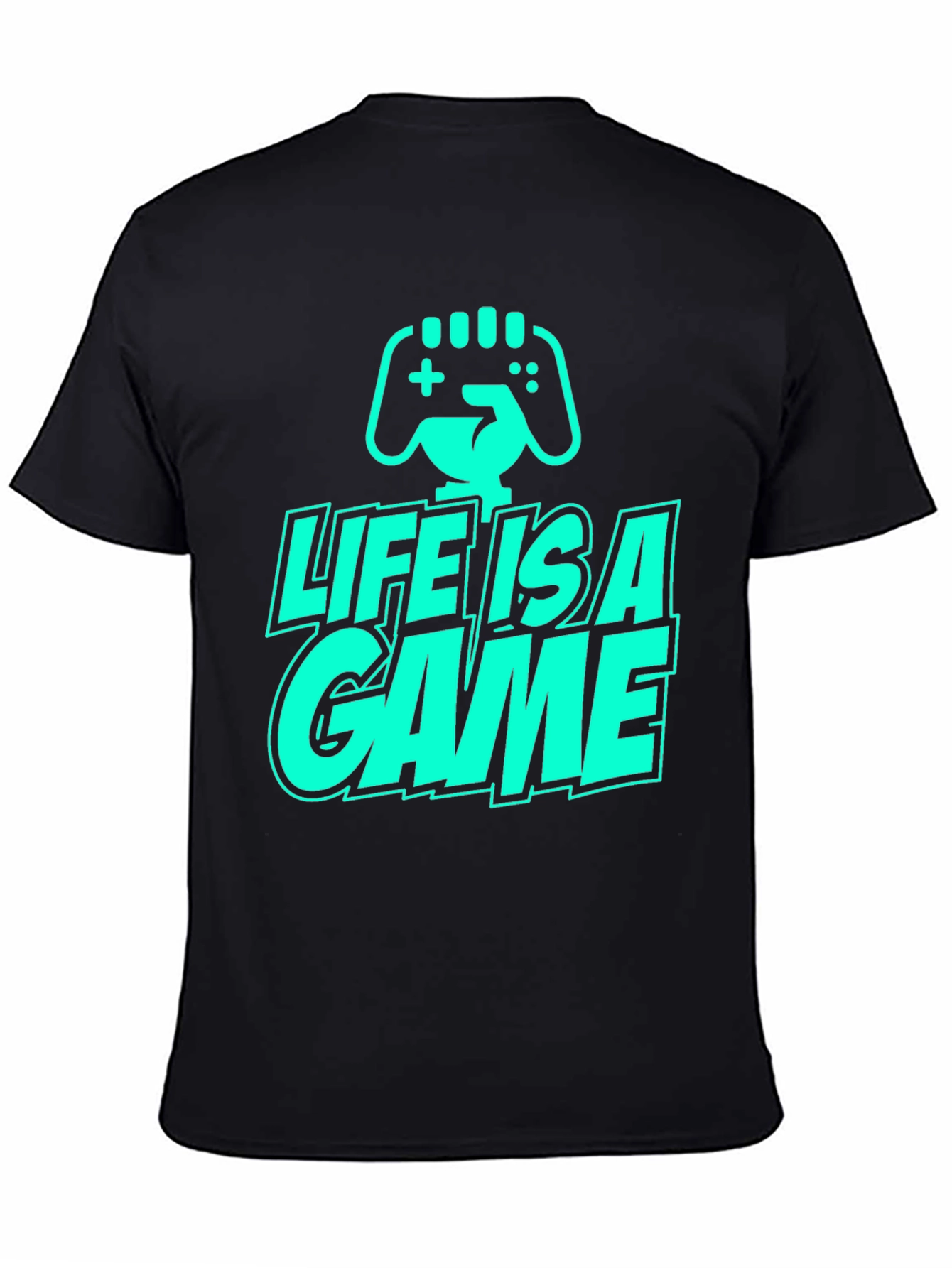Life is a Game T-Shirt - Gamer Style