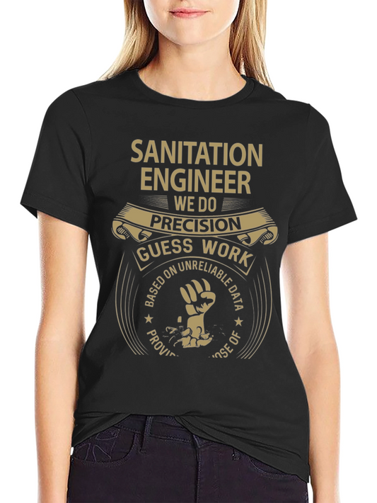 Sanitation Engineer T-Shirt - Precision & Humor