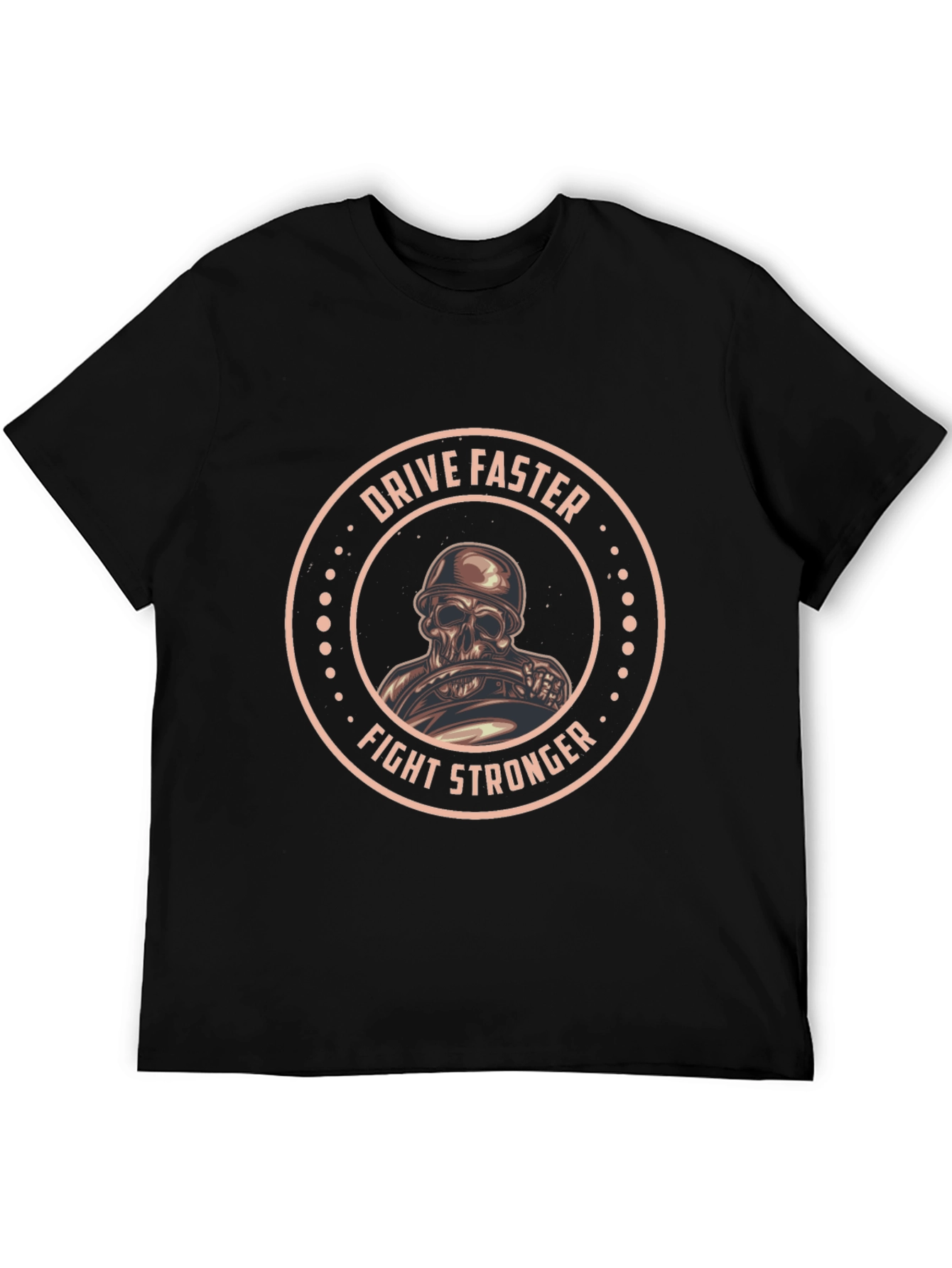Drive Faster Fight Stronger Skull Graphic Tee