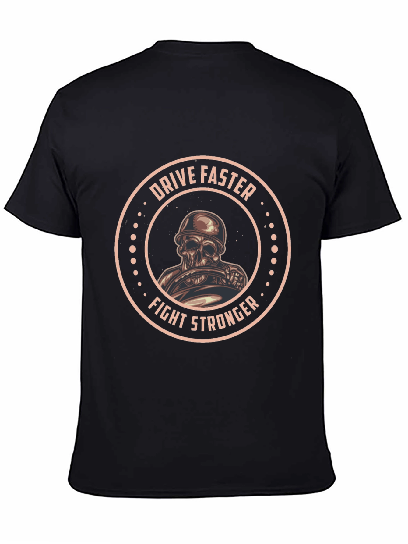 Drive Faster Fight Stronger Skull Graphic Tee