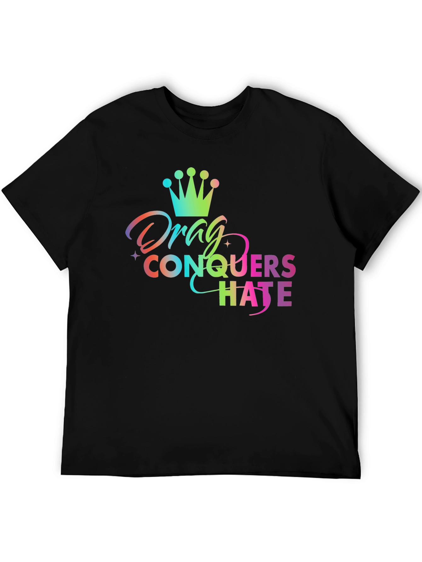 Drag Conquers Hate Rainbow Graphic Tee