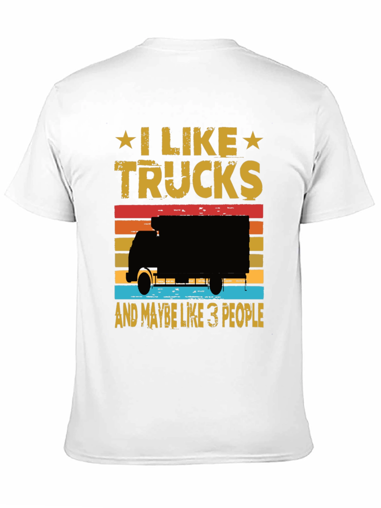 I Like Trucks T-Shirt - Funny Trucker Tee