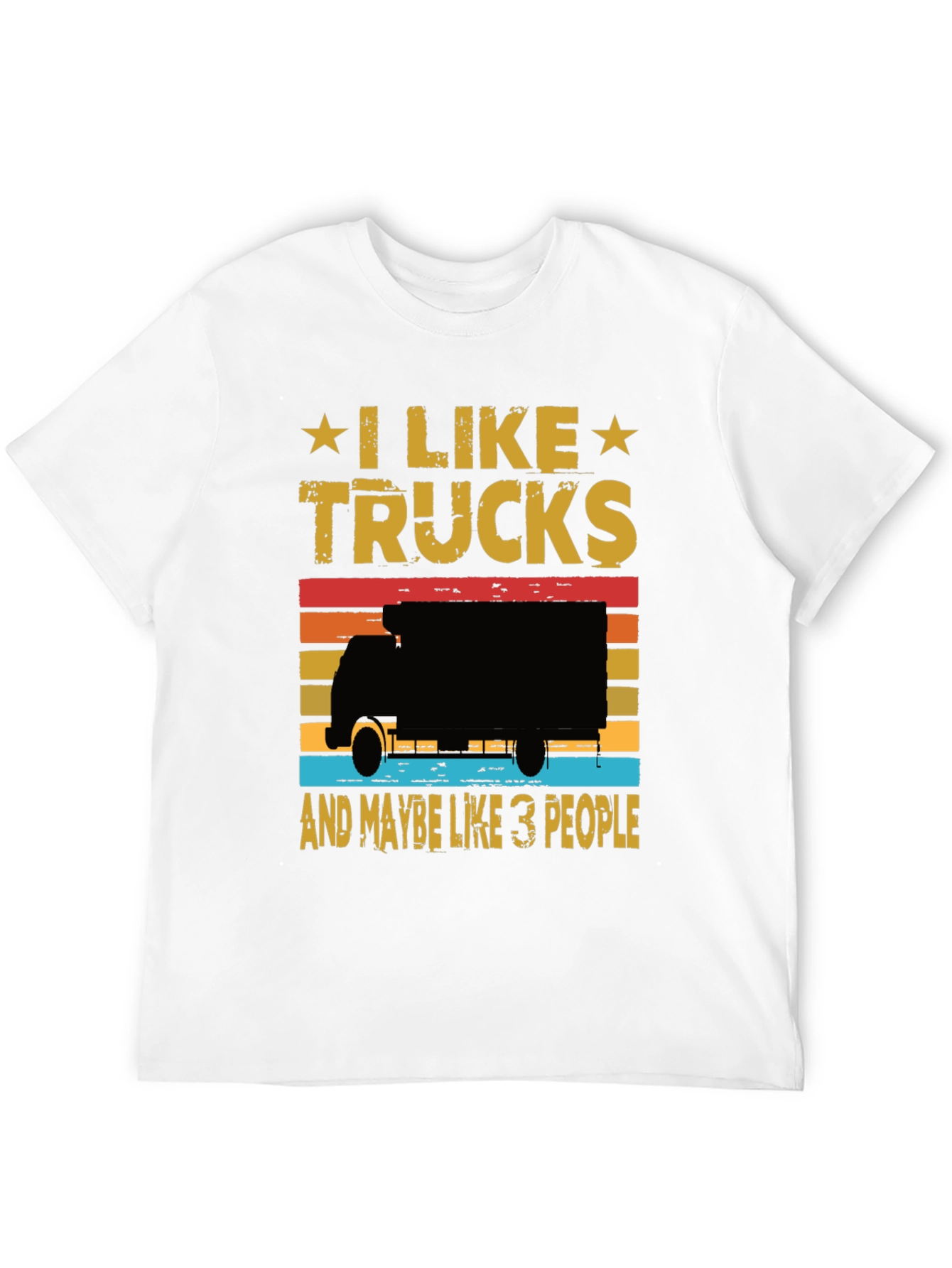 I Like Trucks T-Shirt - Funny Trucker Tee