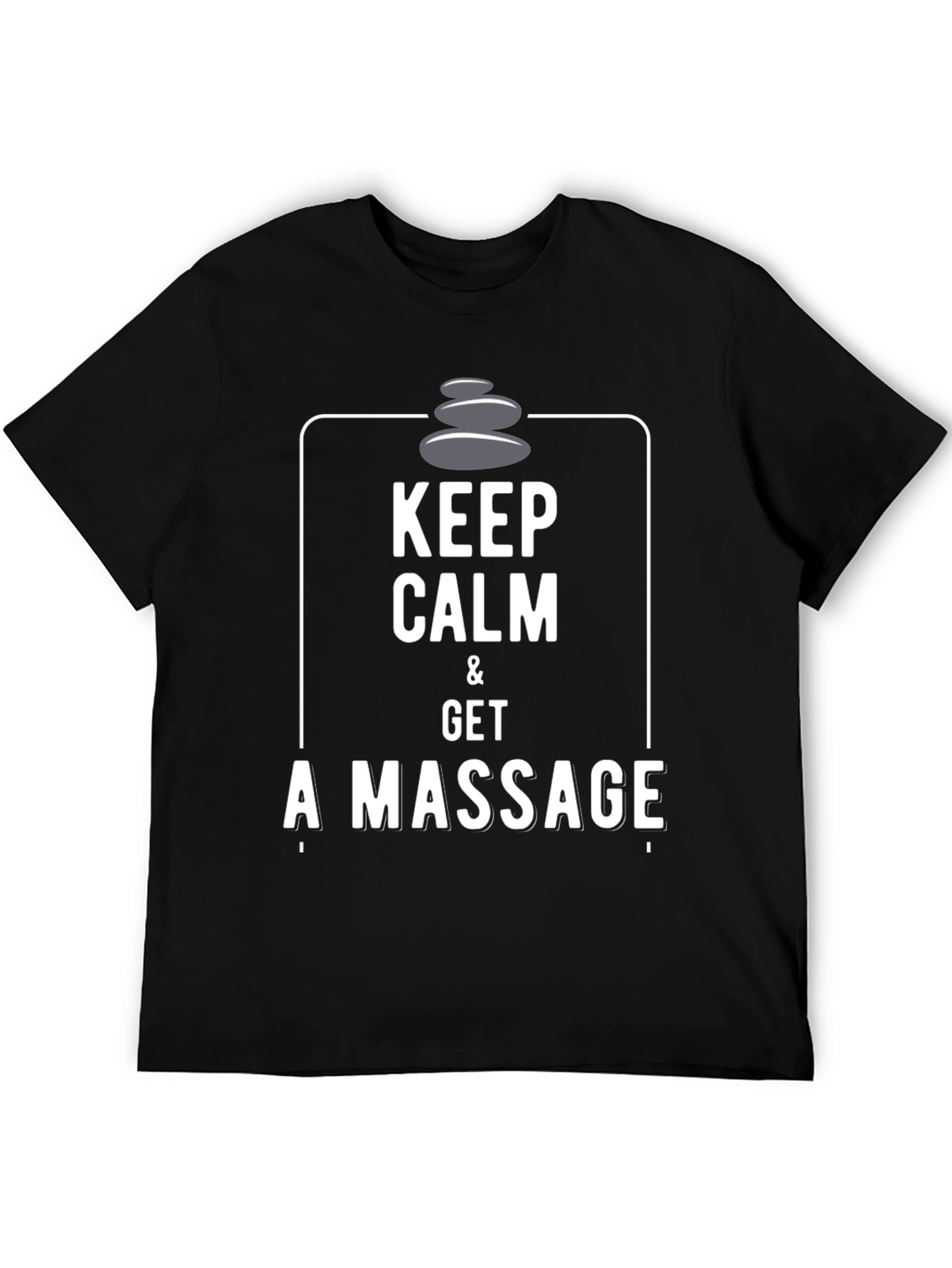 Keep Calm & Get A Massage Black T-Shirt