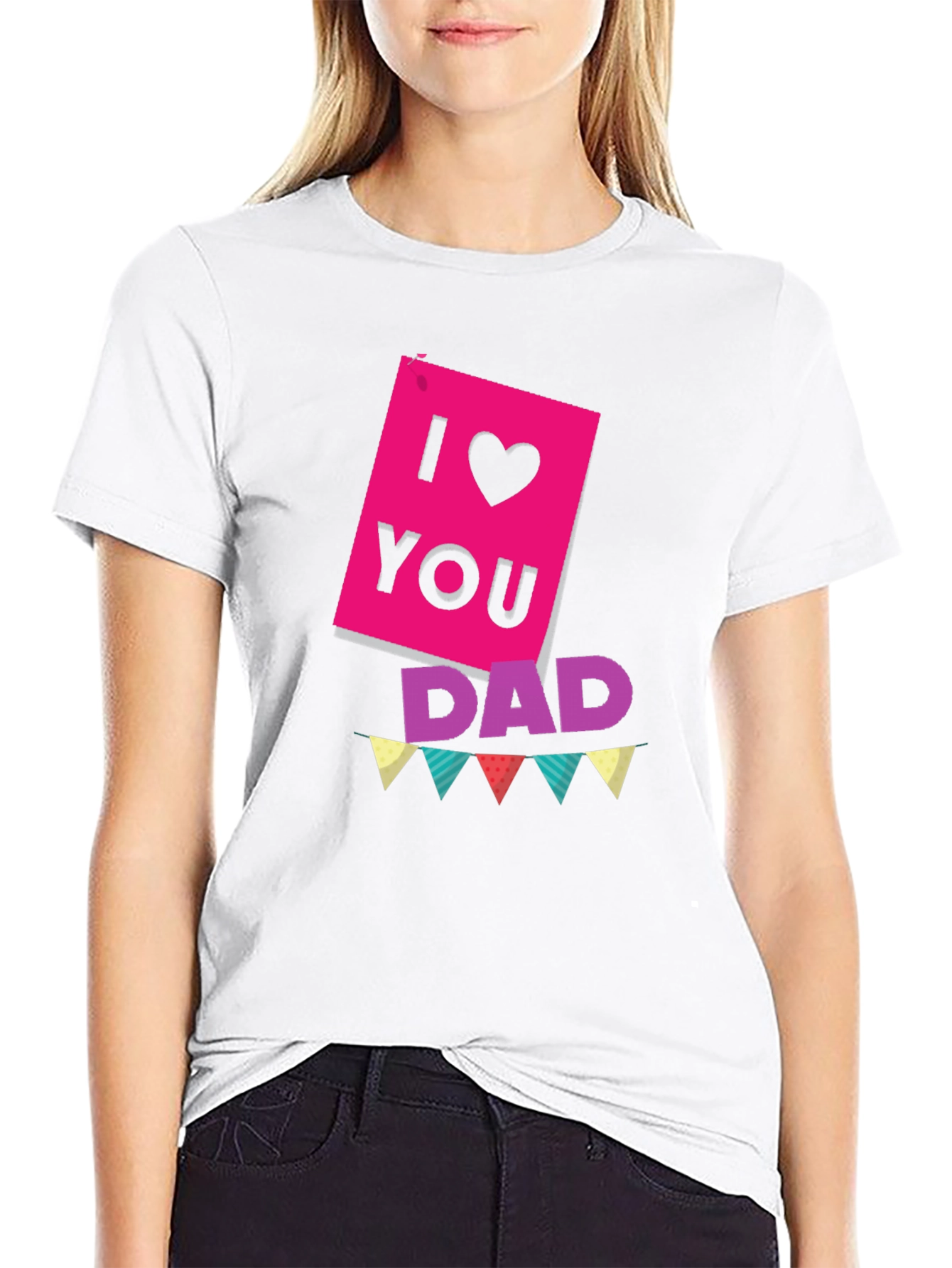 I Love You Dad T-Shirt