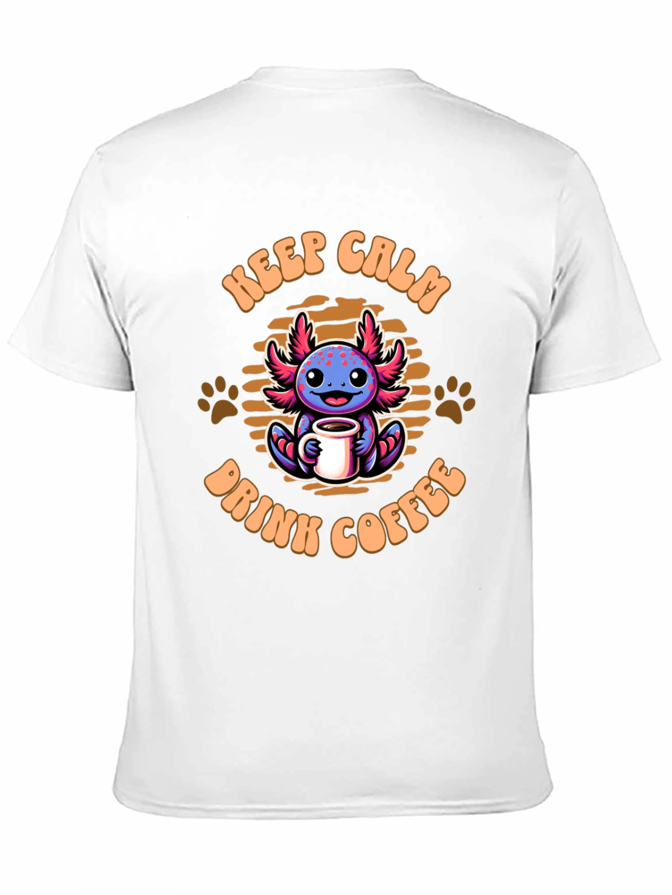 Keep Calm & Drink Coffee Axolotl T-Shirt