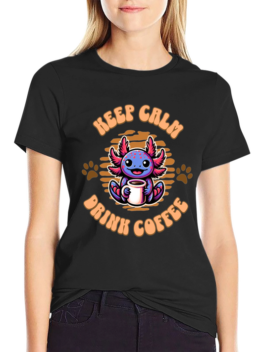 Keep Calm & Drink Coffee Axolotl T-Shirt