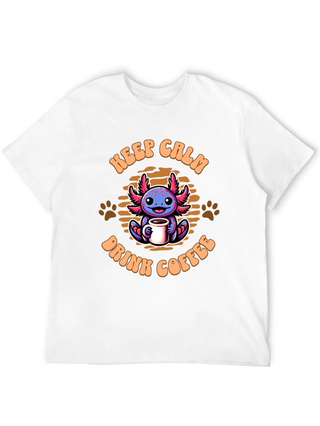 Keep Calm & Drink Coffee Axolotl T-Shirt