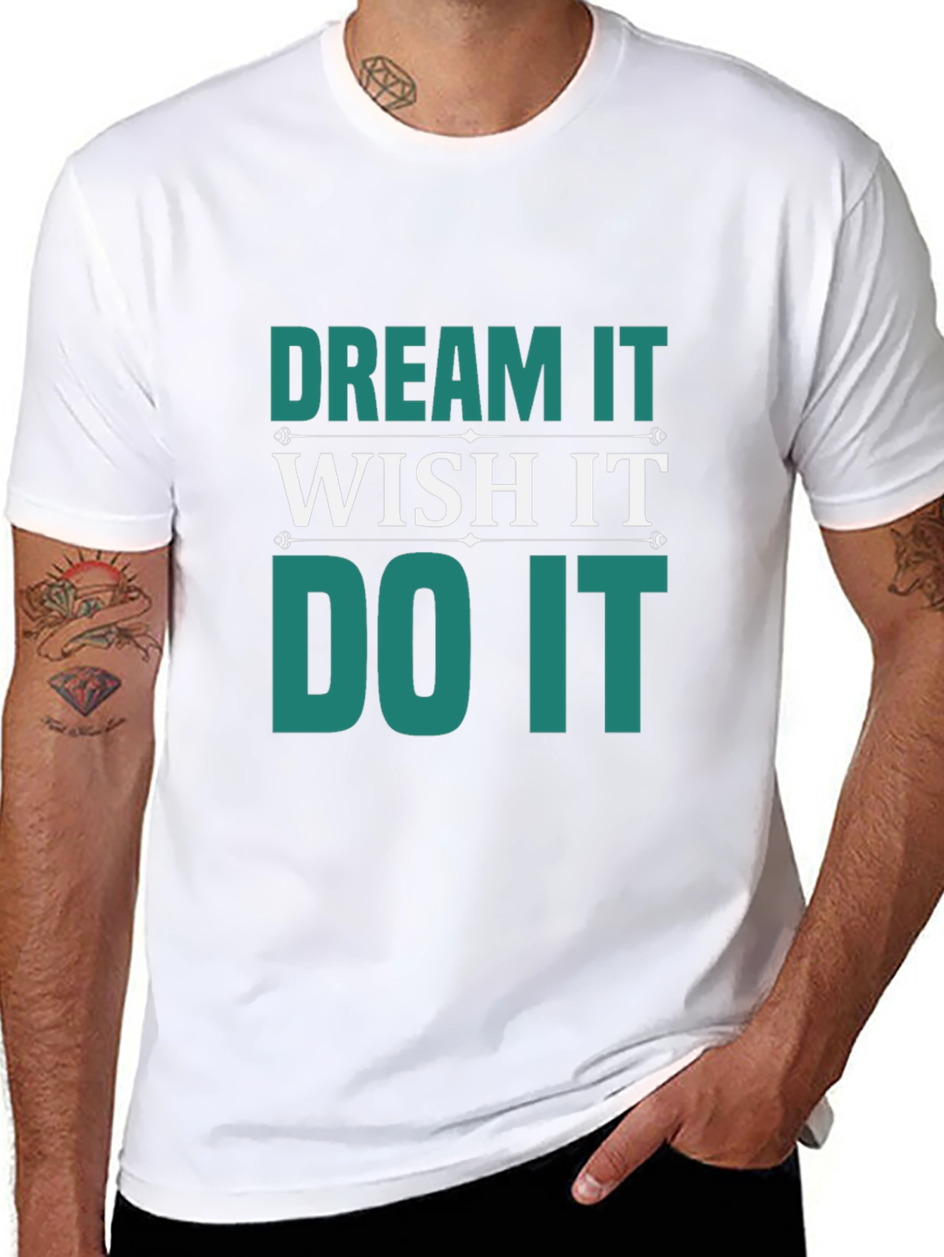 Dream Wish Do It T-Shirt