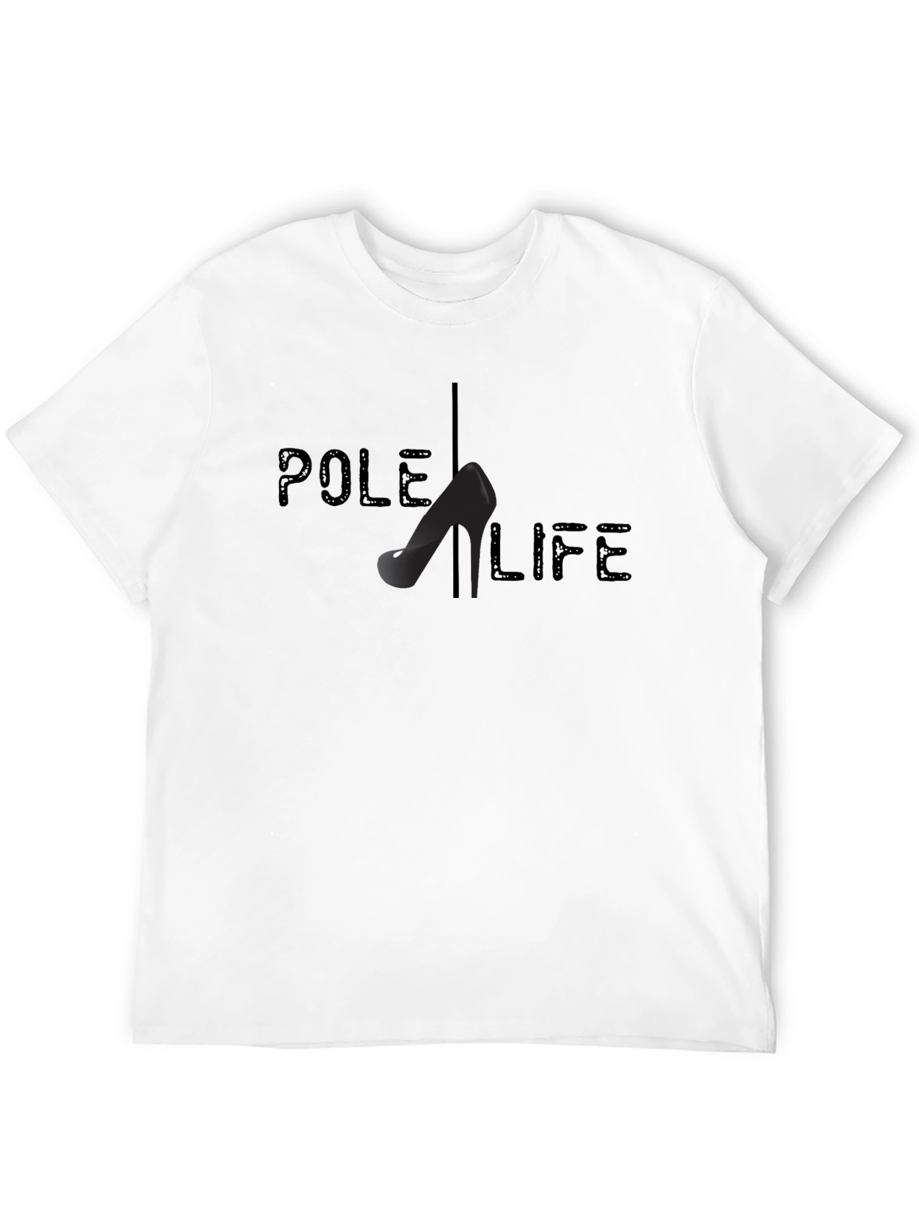 Pole Life T-Shirt