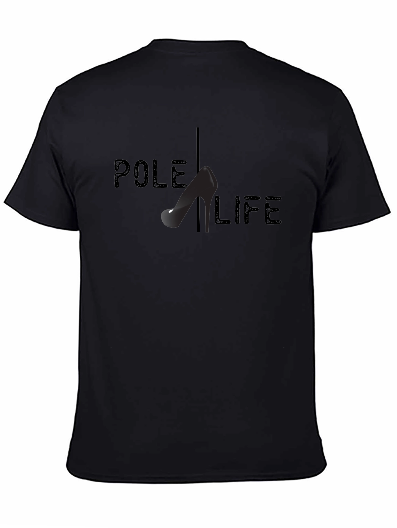 Pole Life T-Shirt