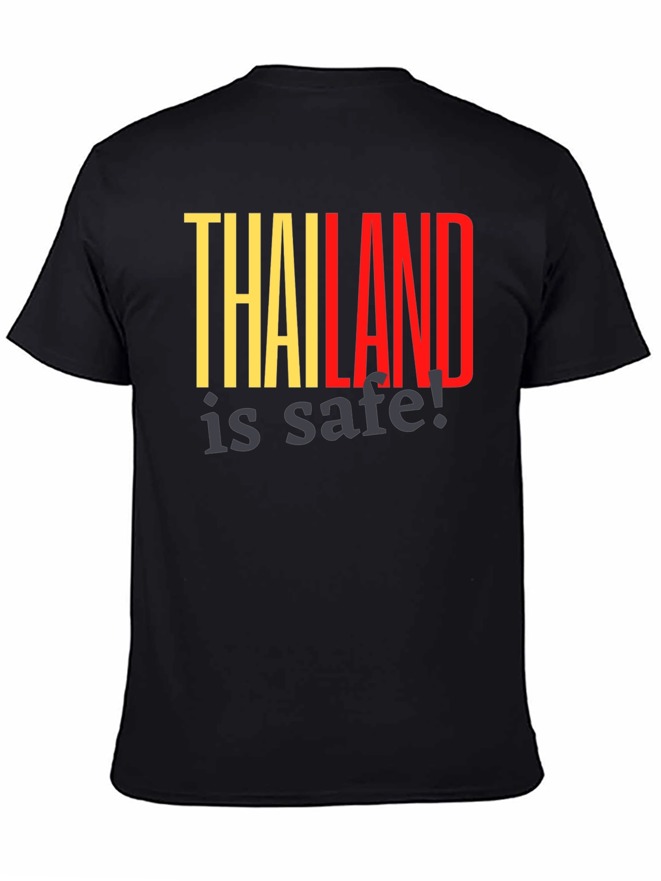 Thailand is Safe! Black T-Shirt