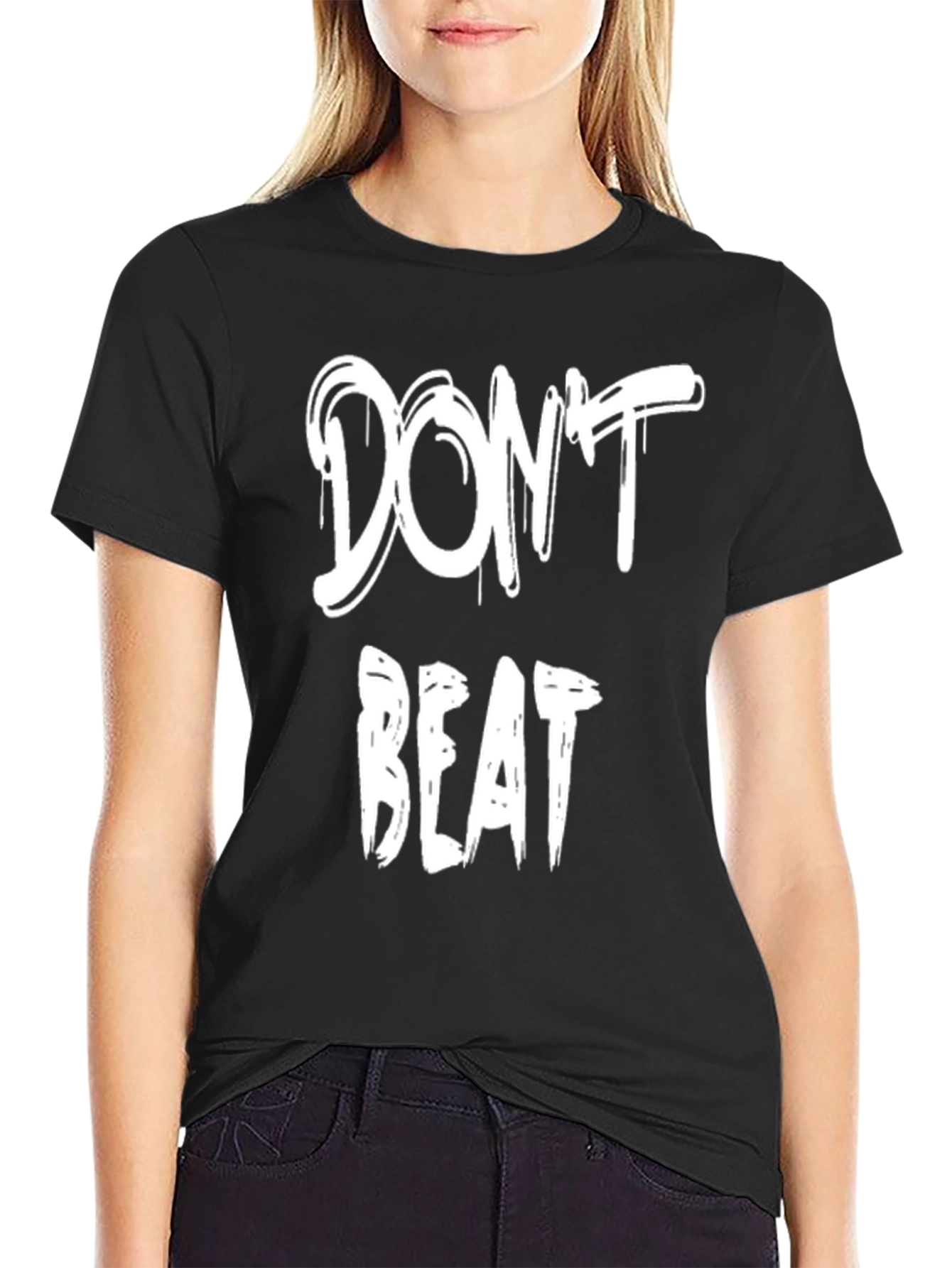 Dont Beat T-Shirt - Bold Graphic Tee