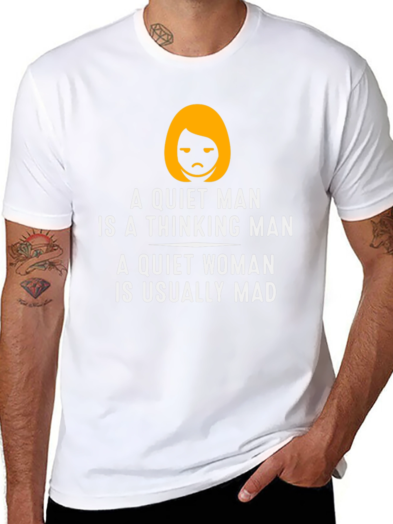 Funny Quiet Man/Woman T-Shirt