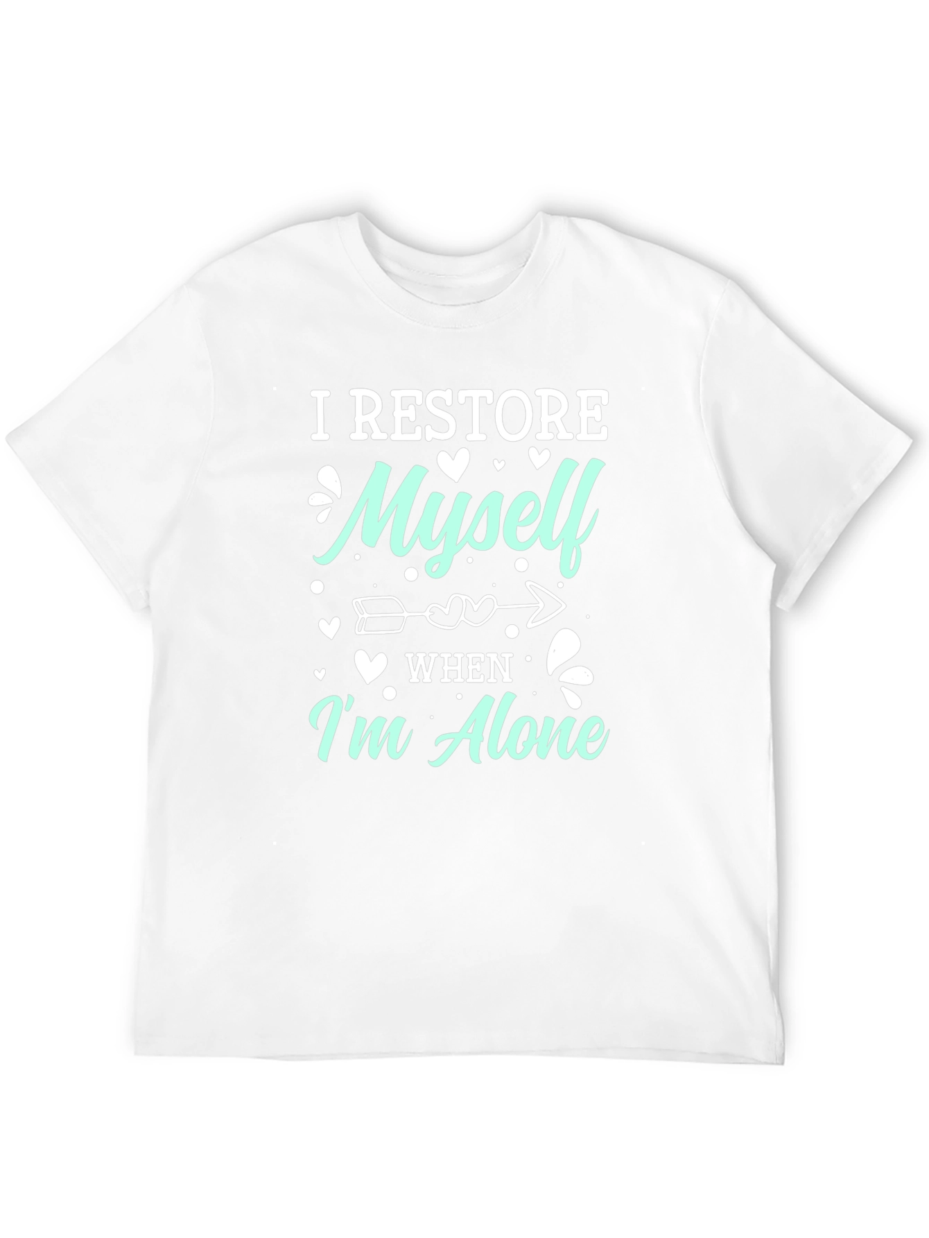 I Restore Myself When Im Alone Graphic Tee