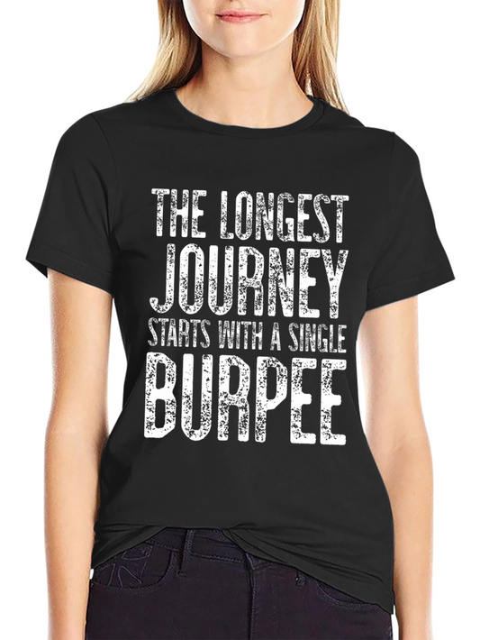 Inspirational Workout T-Shirt: Burpee Journey