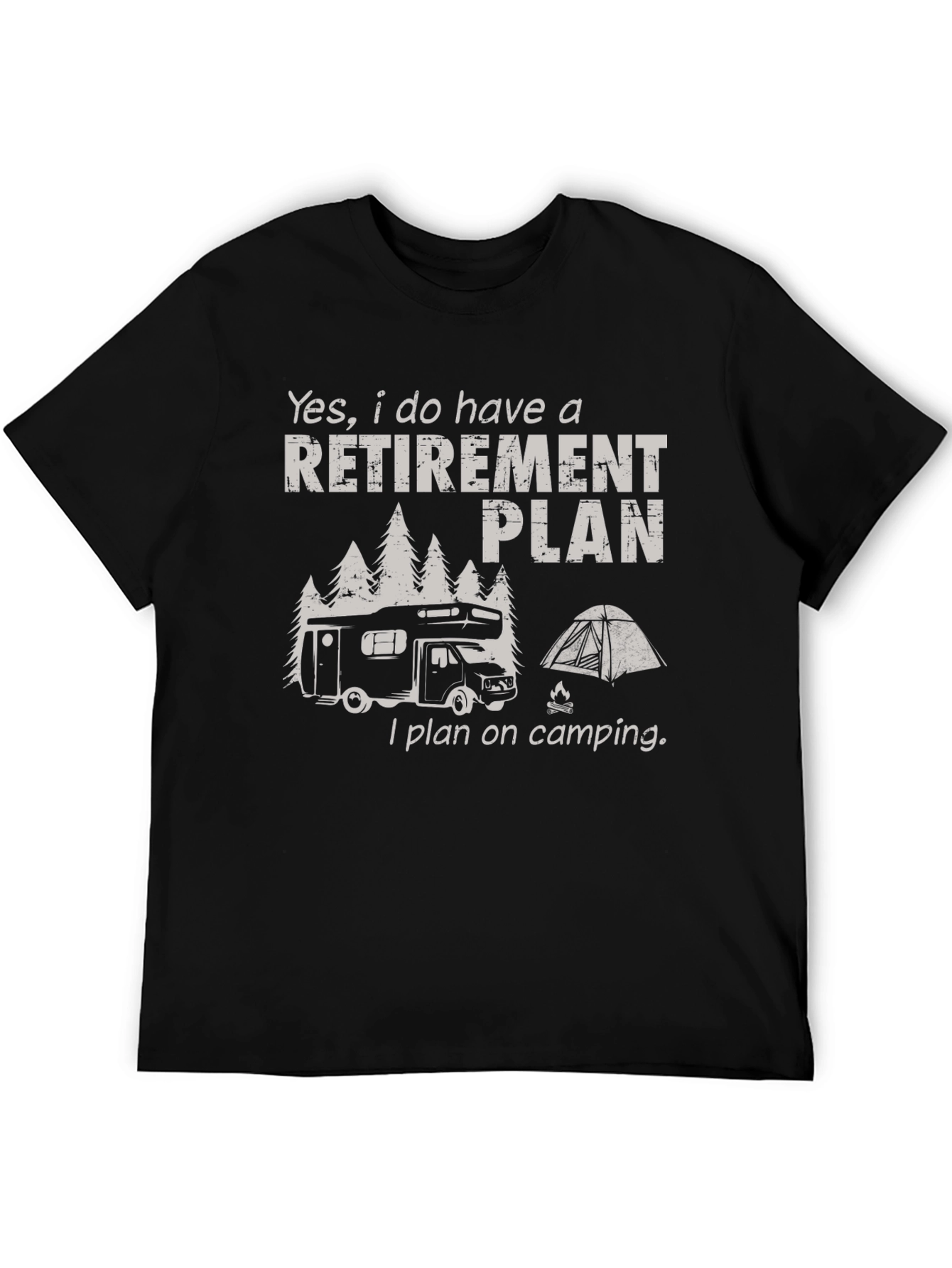 Retirement Plan Camping RV Graphic Tee