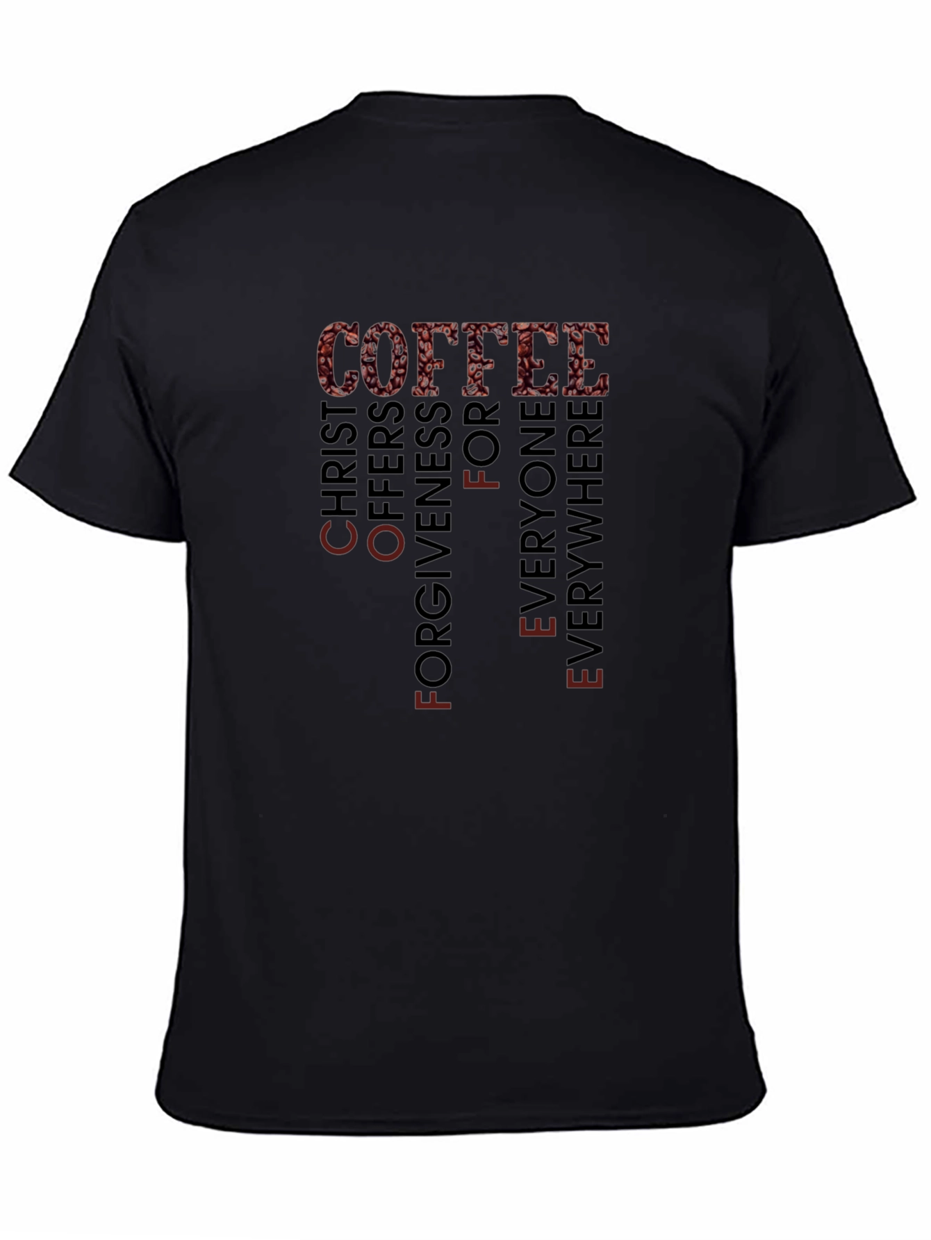 Coffee Christ Offers Forgiveness T-Shirt