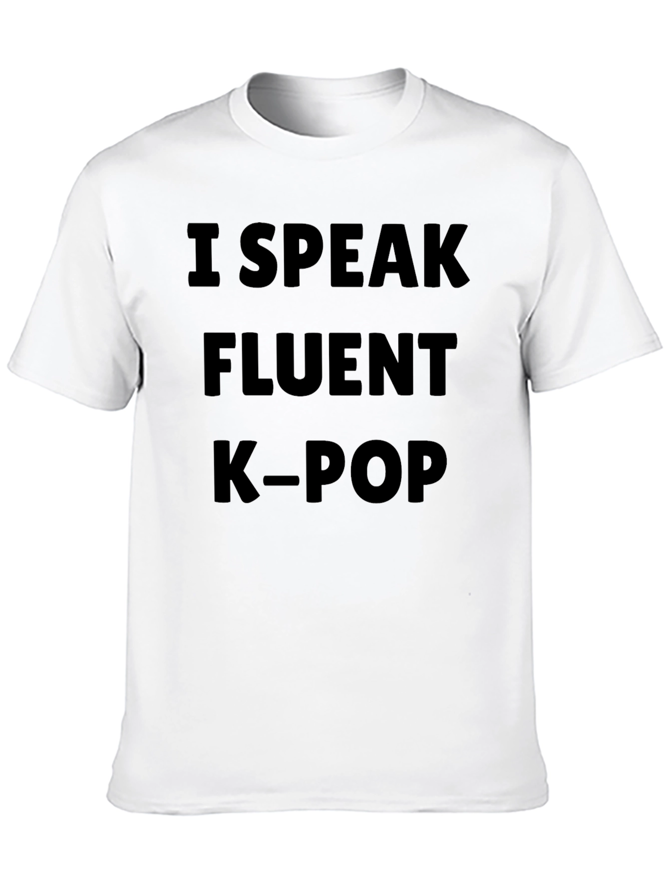 I Speak Fluent K-Pop Black T-Shirt