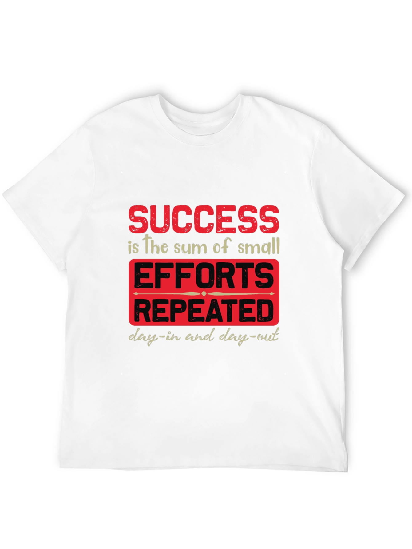 Success Quote T-Shirt - Motivational Tee