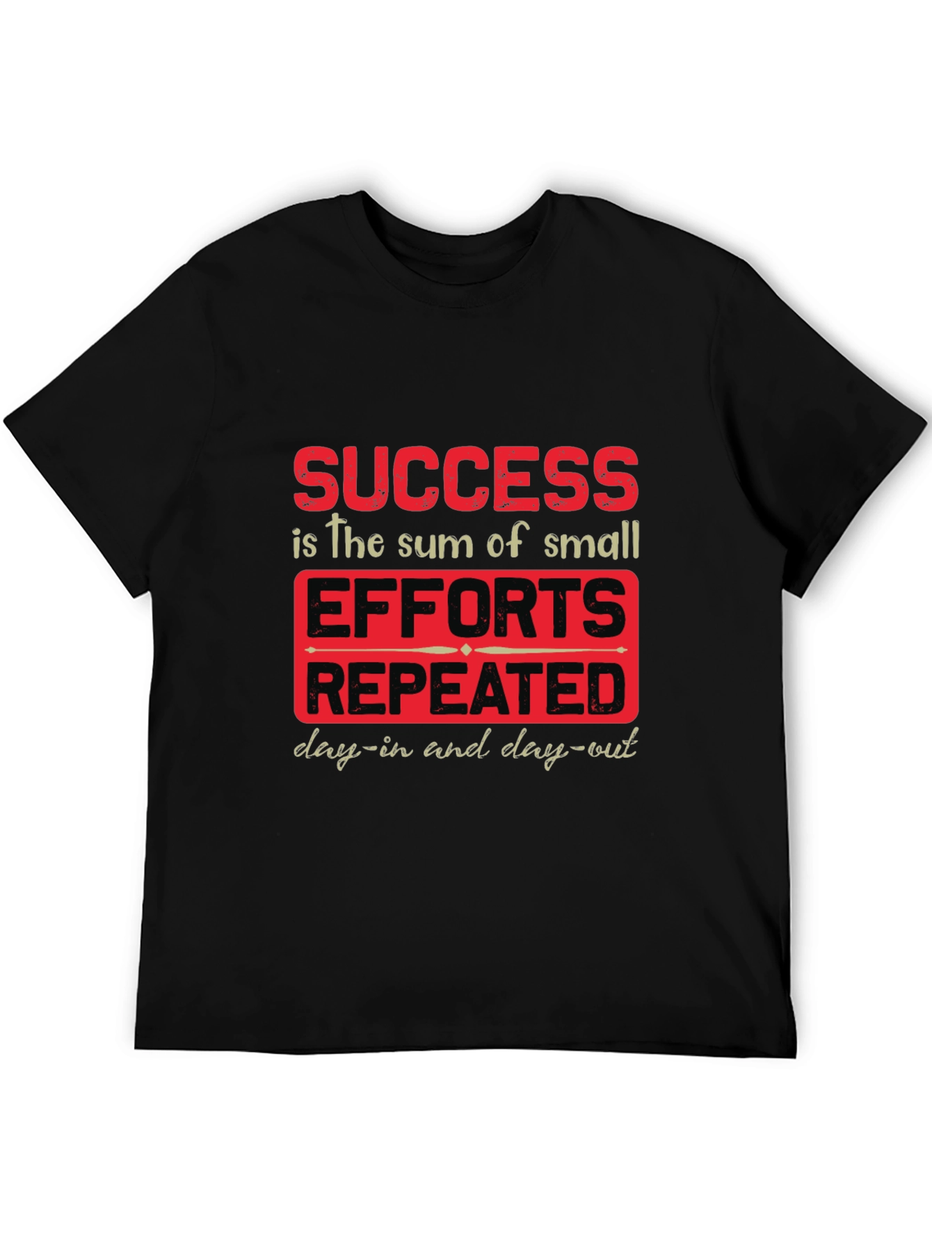 Success Quote T-Shirt - Motivational Tee