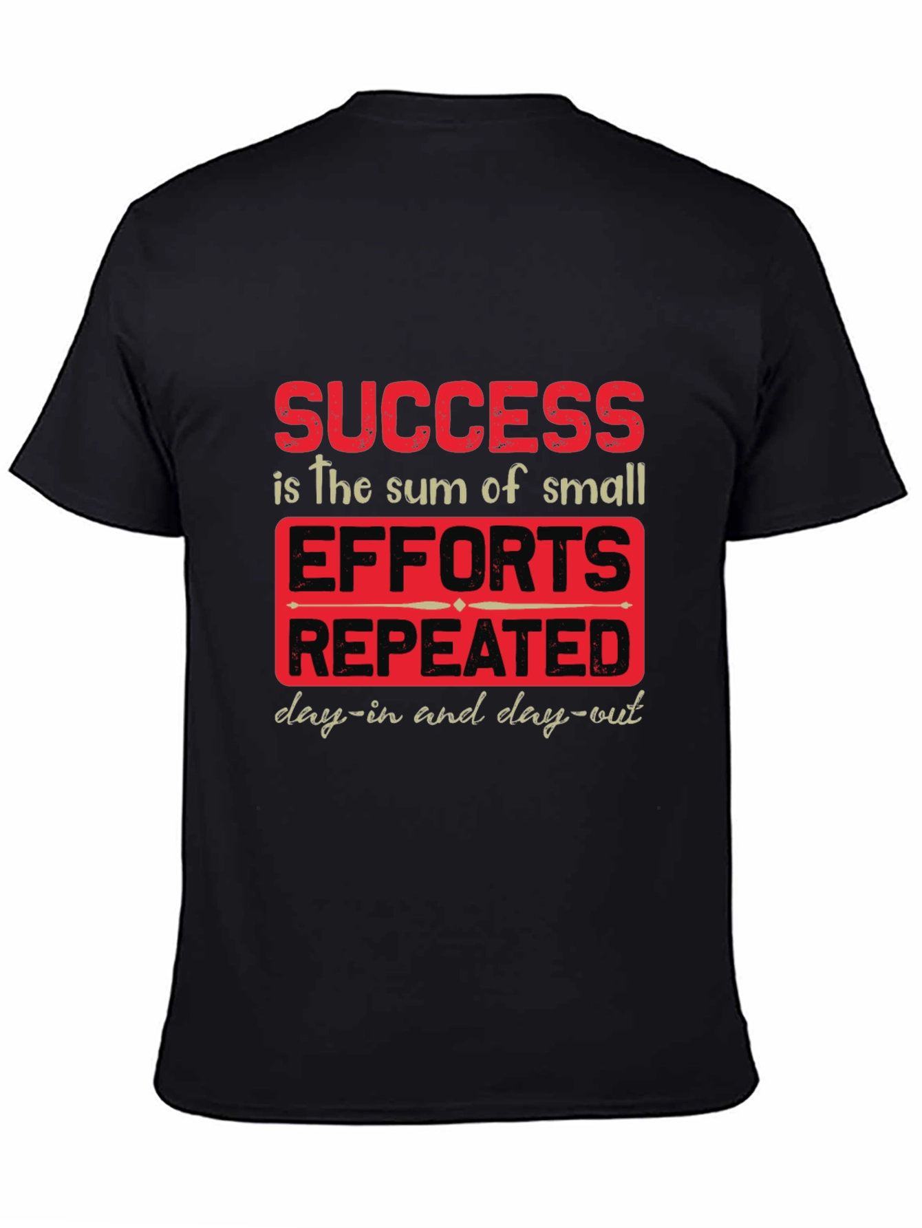 Success Quote T-Shirt - Motivational Tee