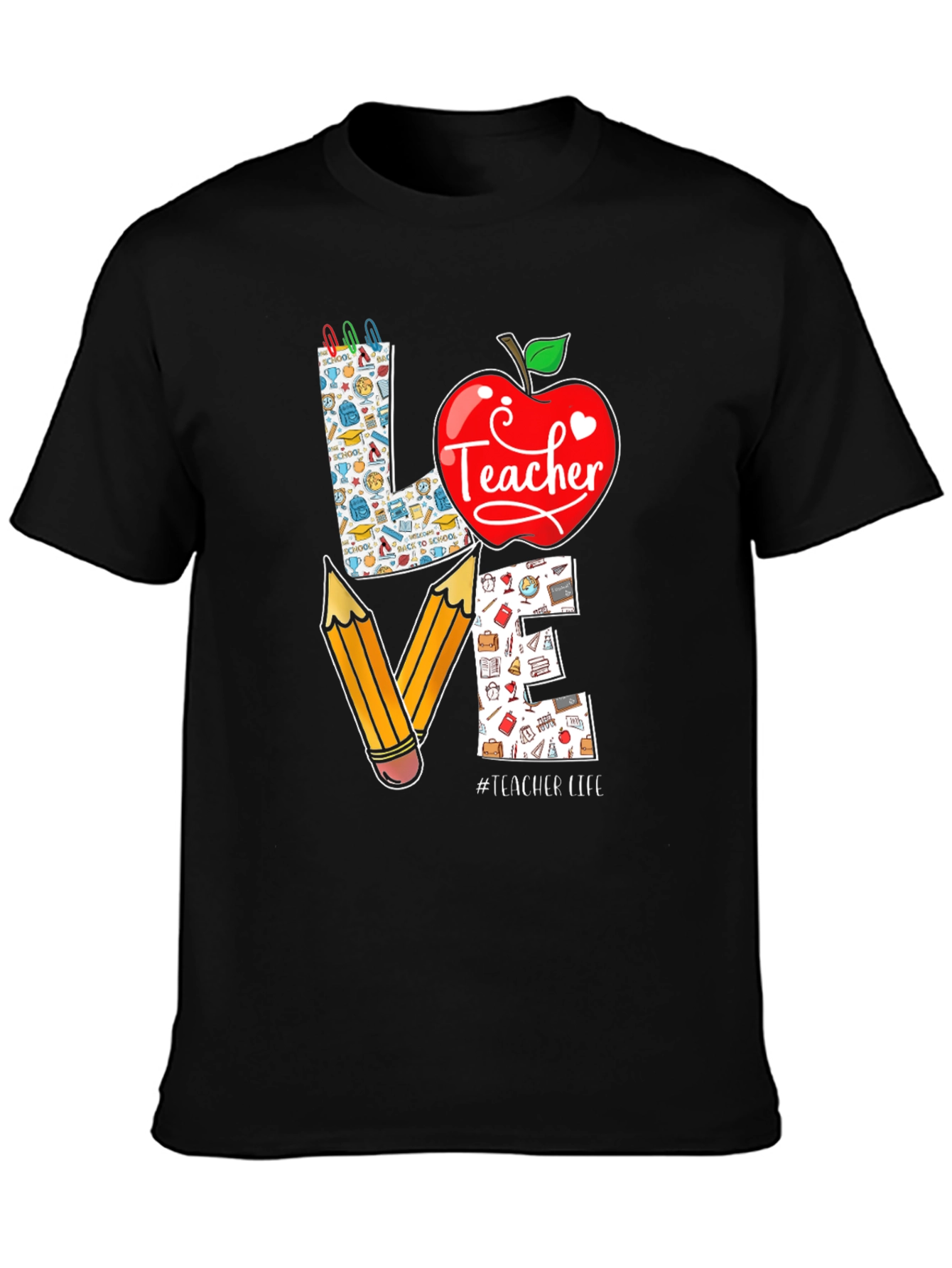 Teacher Love T-Shirt - Back to School Teacher Life