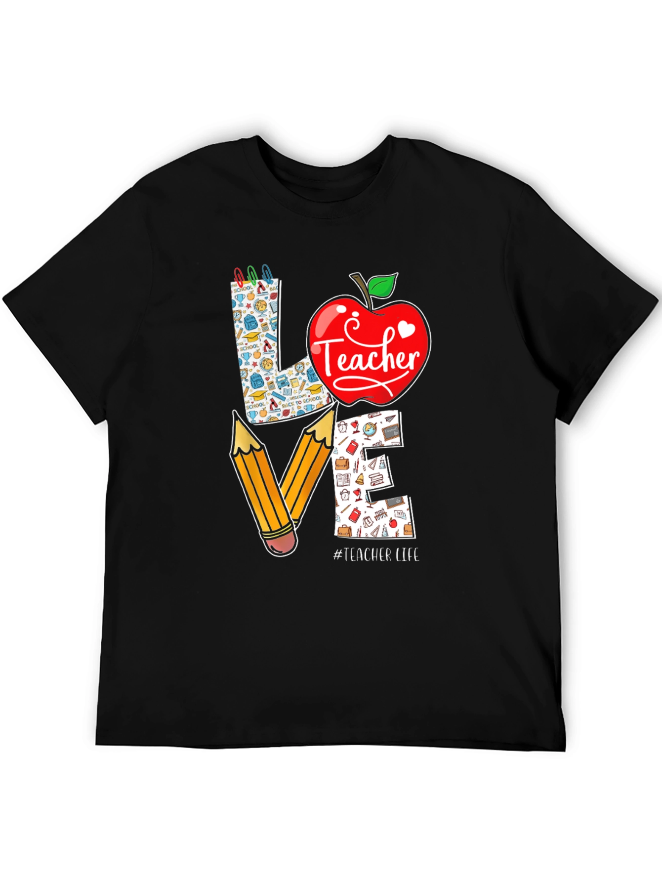 Teacher Love T-Shirt - Back to School Teacher Life