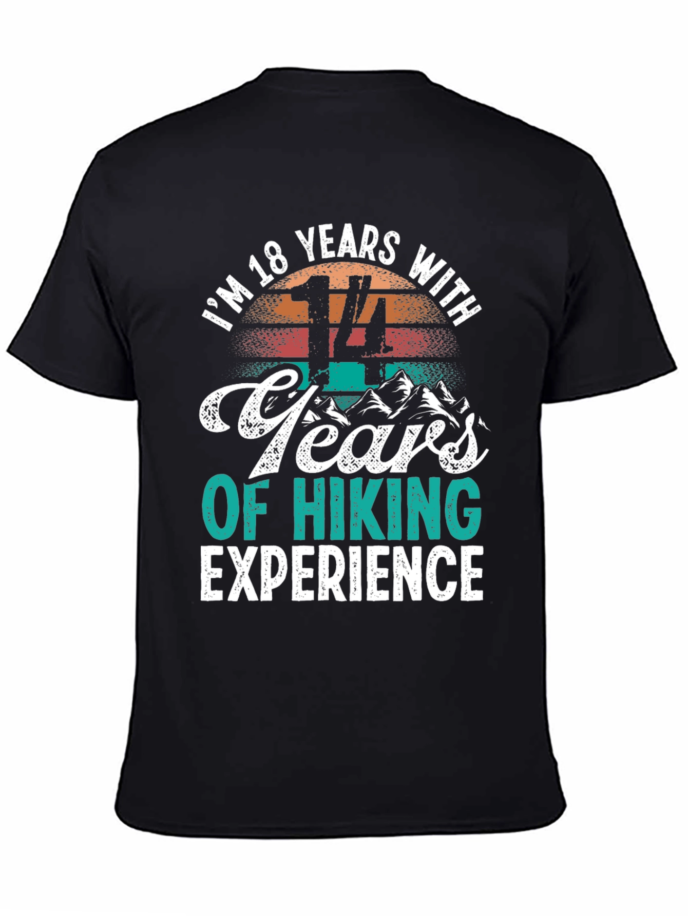 18 Years Old 14 Years Hiking Experience T-Shirt